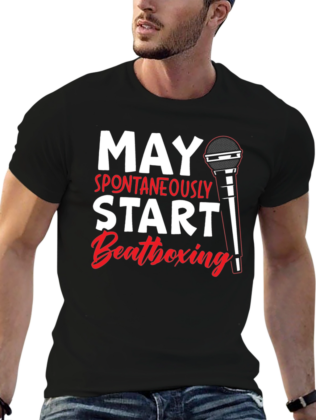 May Spontaneously Start Beatboxing Black T-Shirt