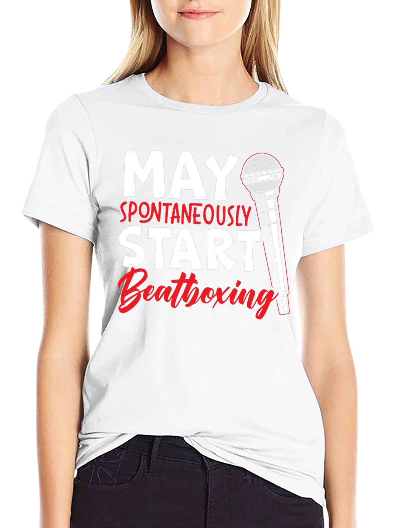May Spontaneously Start Beatboxing Black T-Shirt