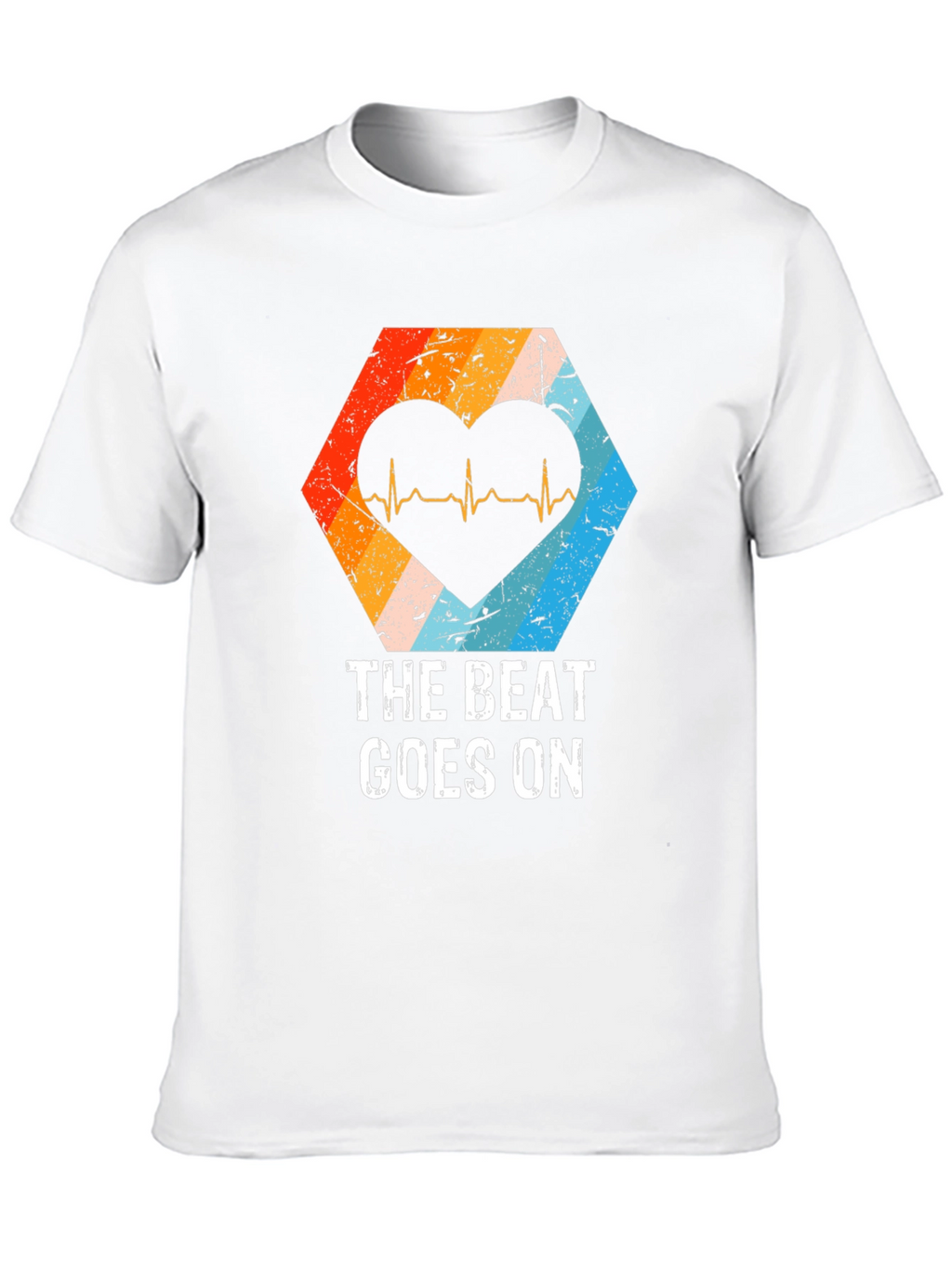 The Beat Goes On Heartbeat T-Shirt