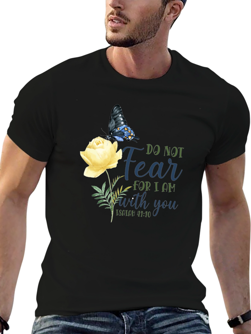 Do Not Fear T-Shirt with Butterfly & Flower Graphic