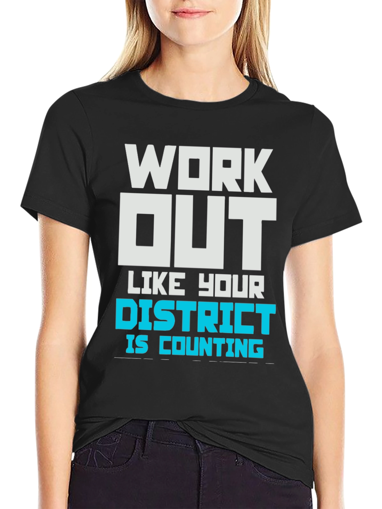 Work Out Like Your District T-Shirt