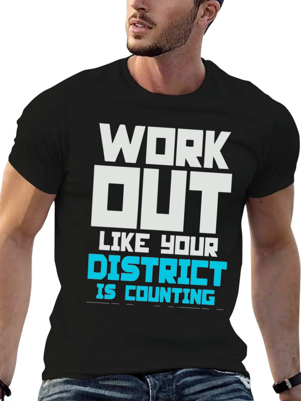 Work Out Like Your District T-Shirt