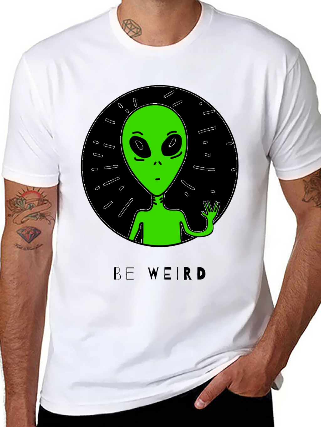 Be Weird Alien T-Shirt