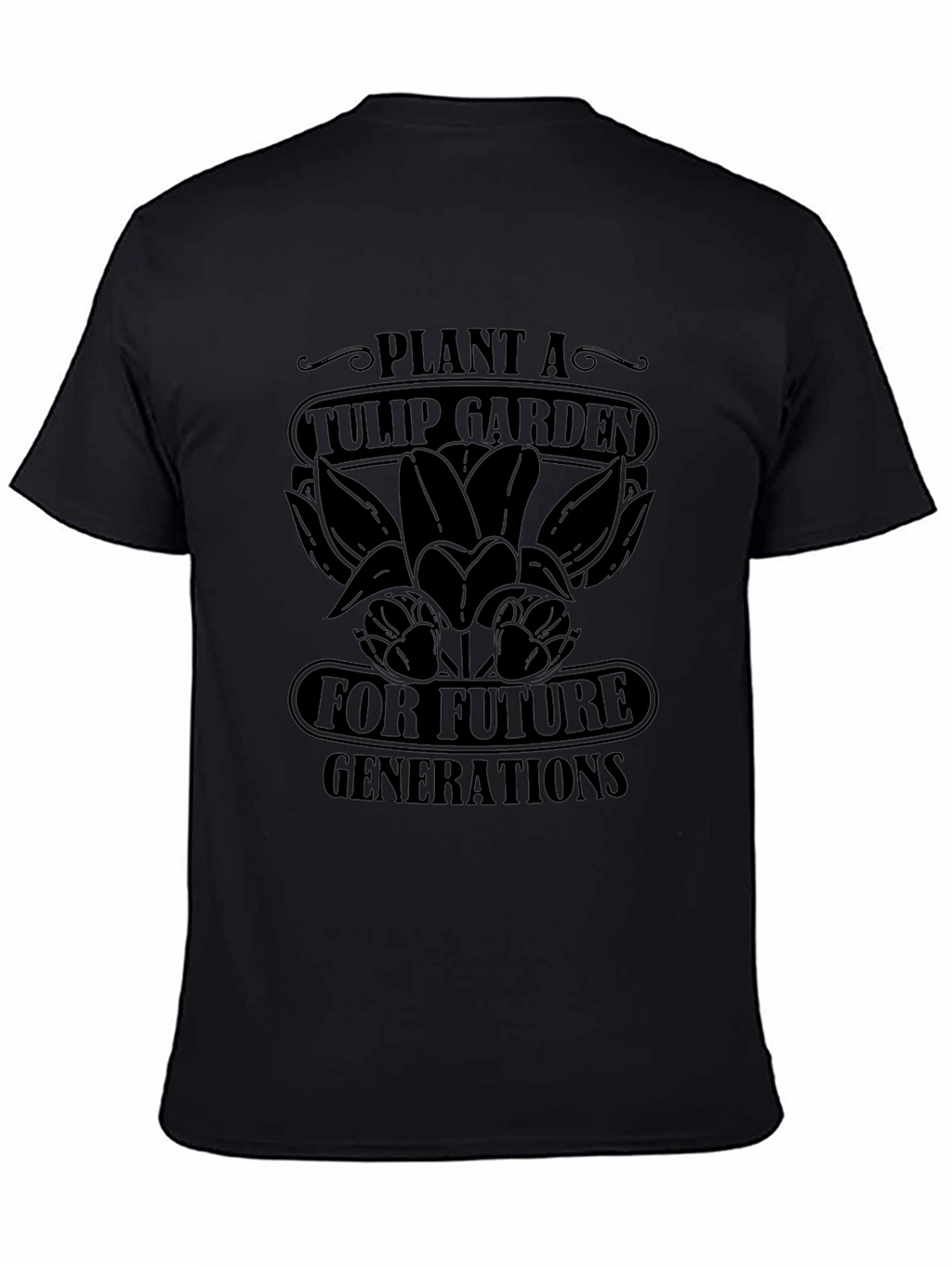 Plant a Tulip Garden T-Shirt