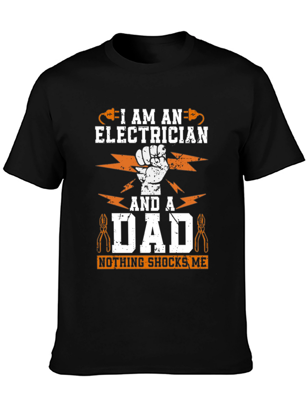 Electrician Dad T-Shirt - Nothing Shocks Me