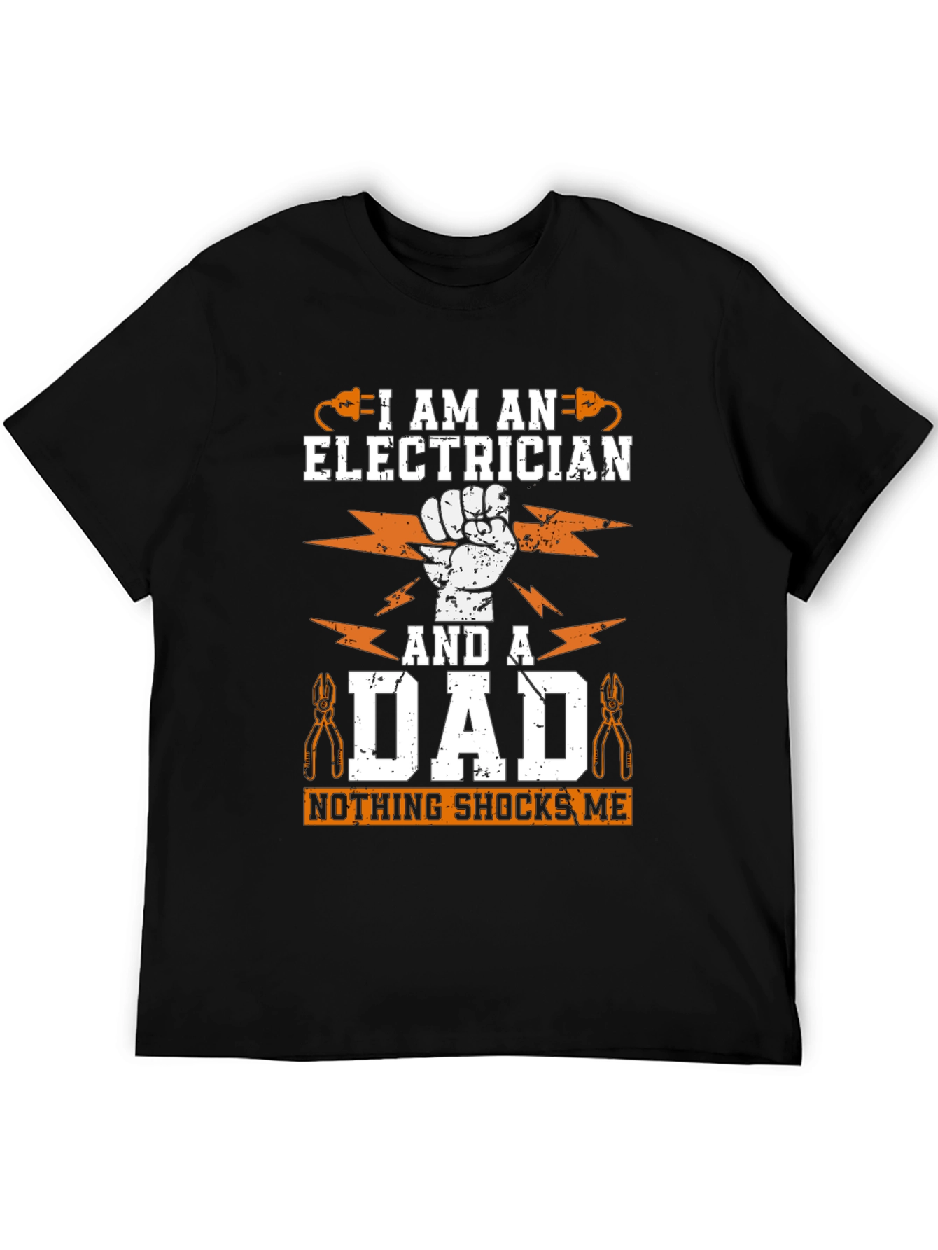 Electrician Dad T-Shirt - Nothing Shocks Me