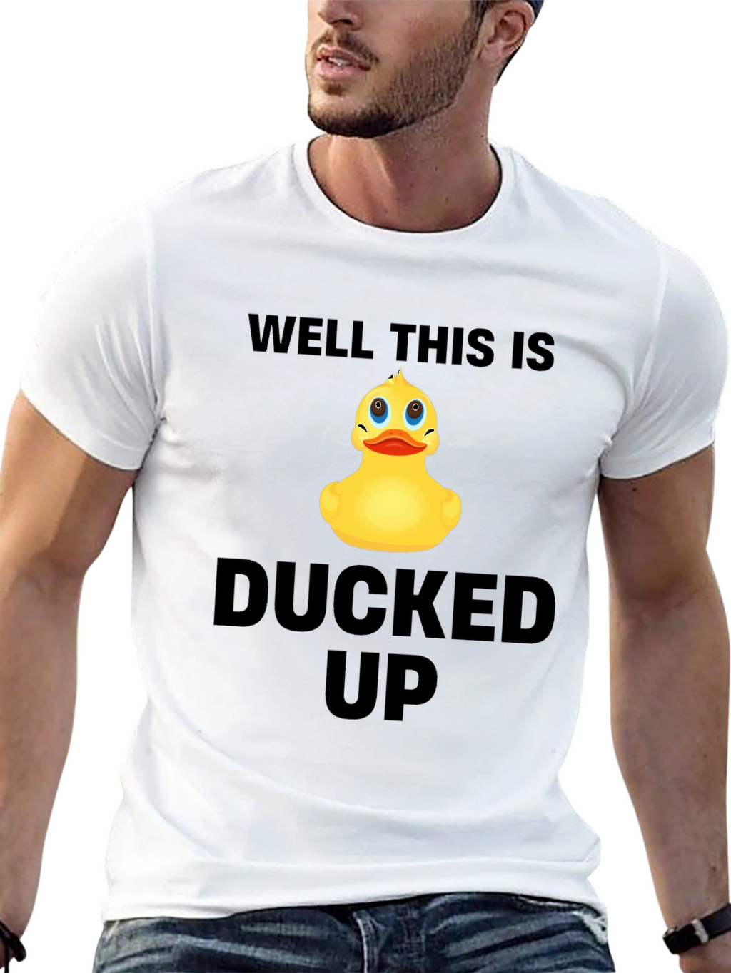 Well This Is Ducked Up Graphic T-Shirt