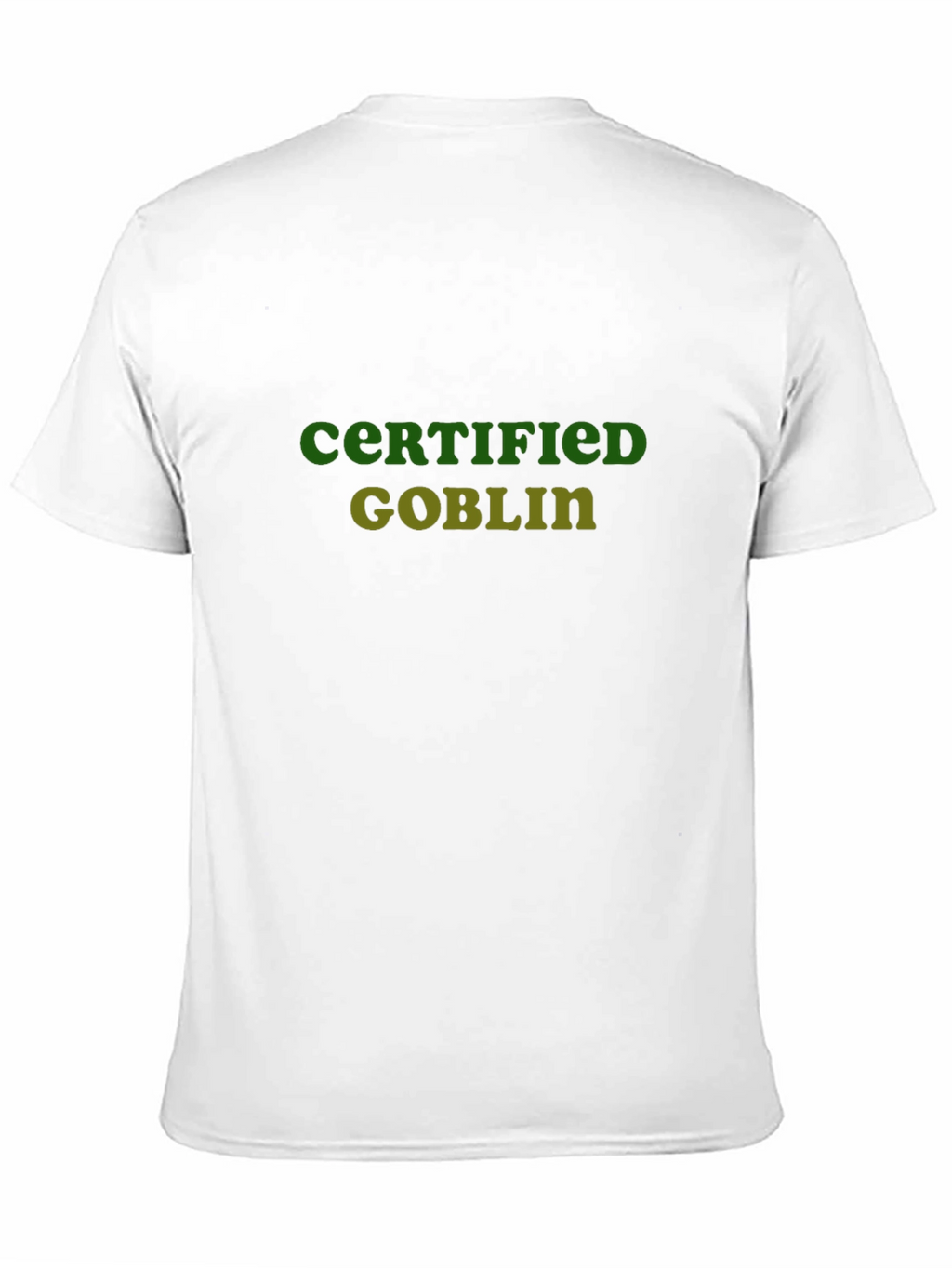 Certified Goblin T-Shirt - Funny Graphic Tee
