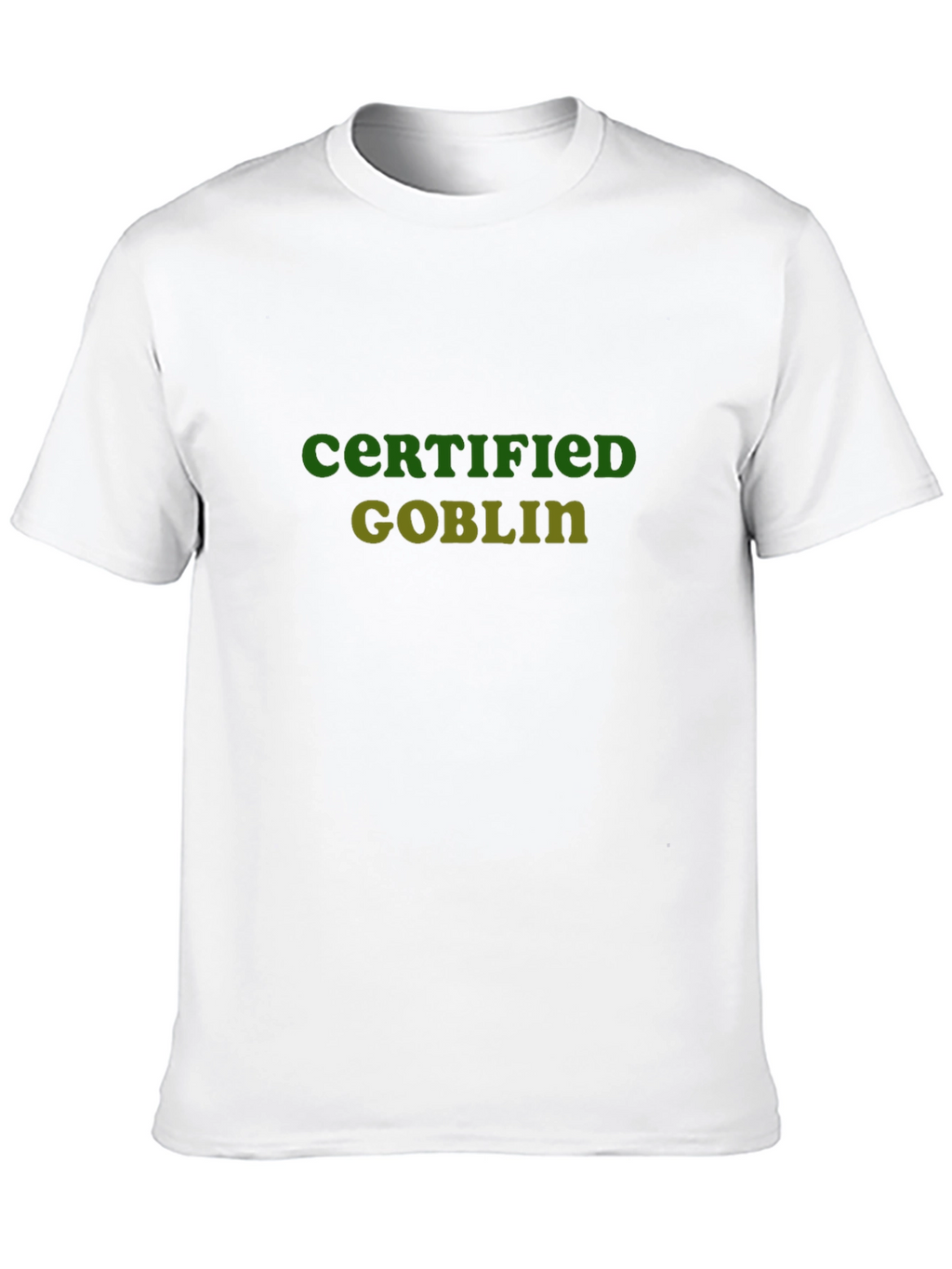 Certified Goblin T-Shirt - Funny Graphic Tee