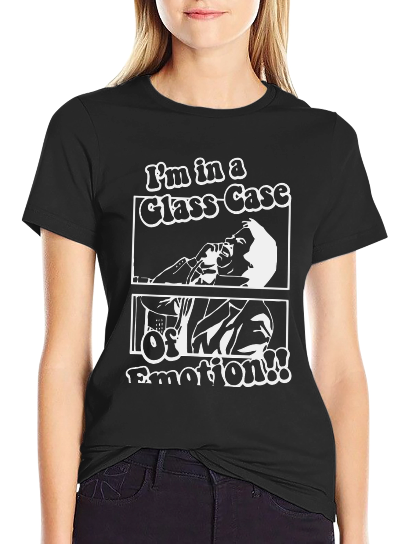 Im in a Glass-Case of Emotion T-Shirt