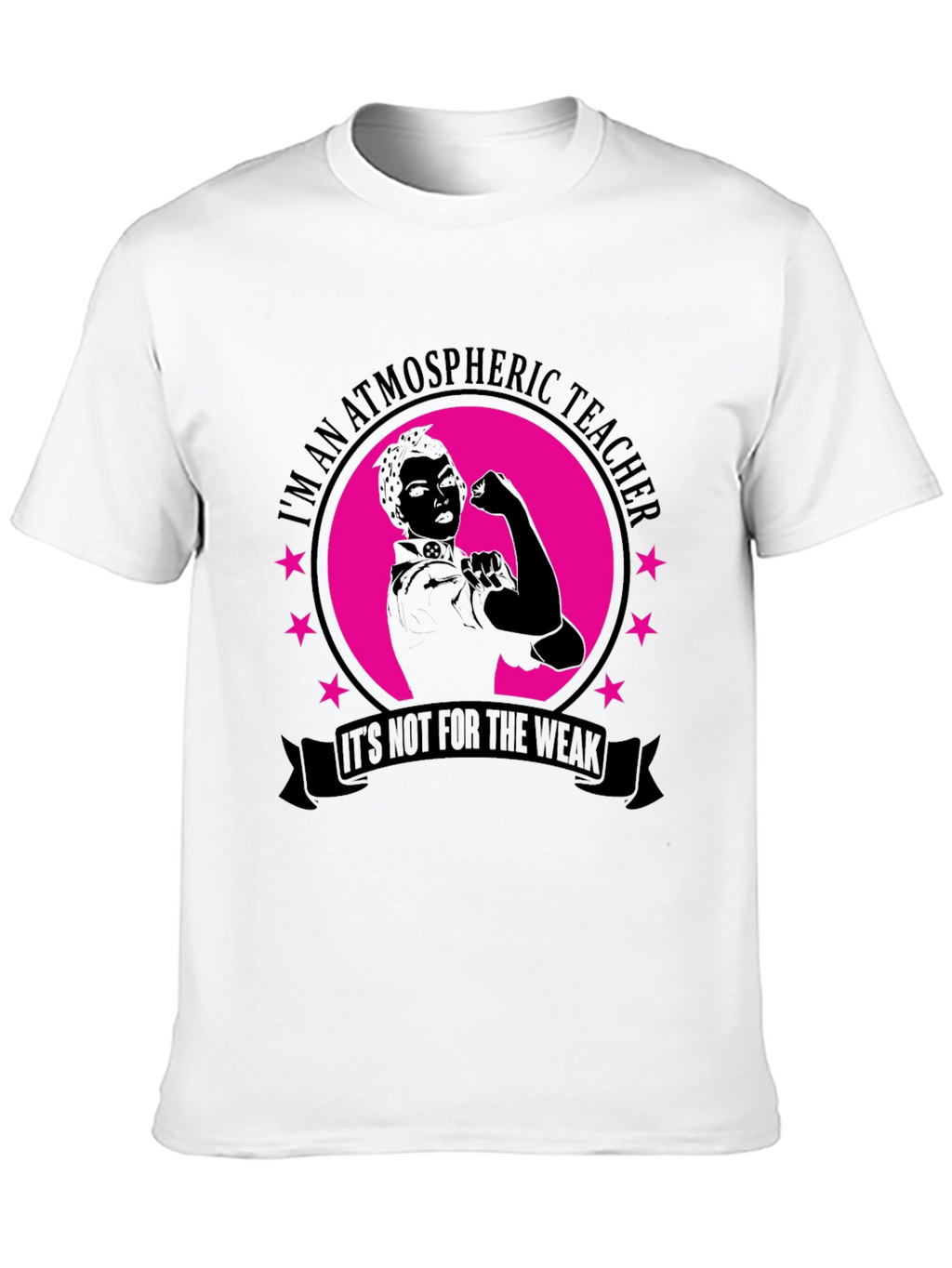 Atmospheric Teacher T-Shirt - Rosie the Riveter Inspired