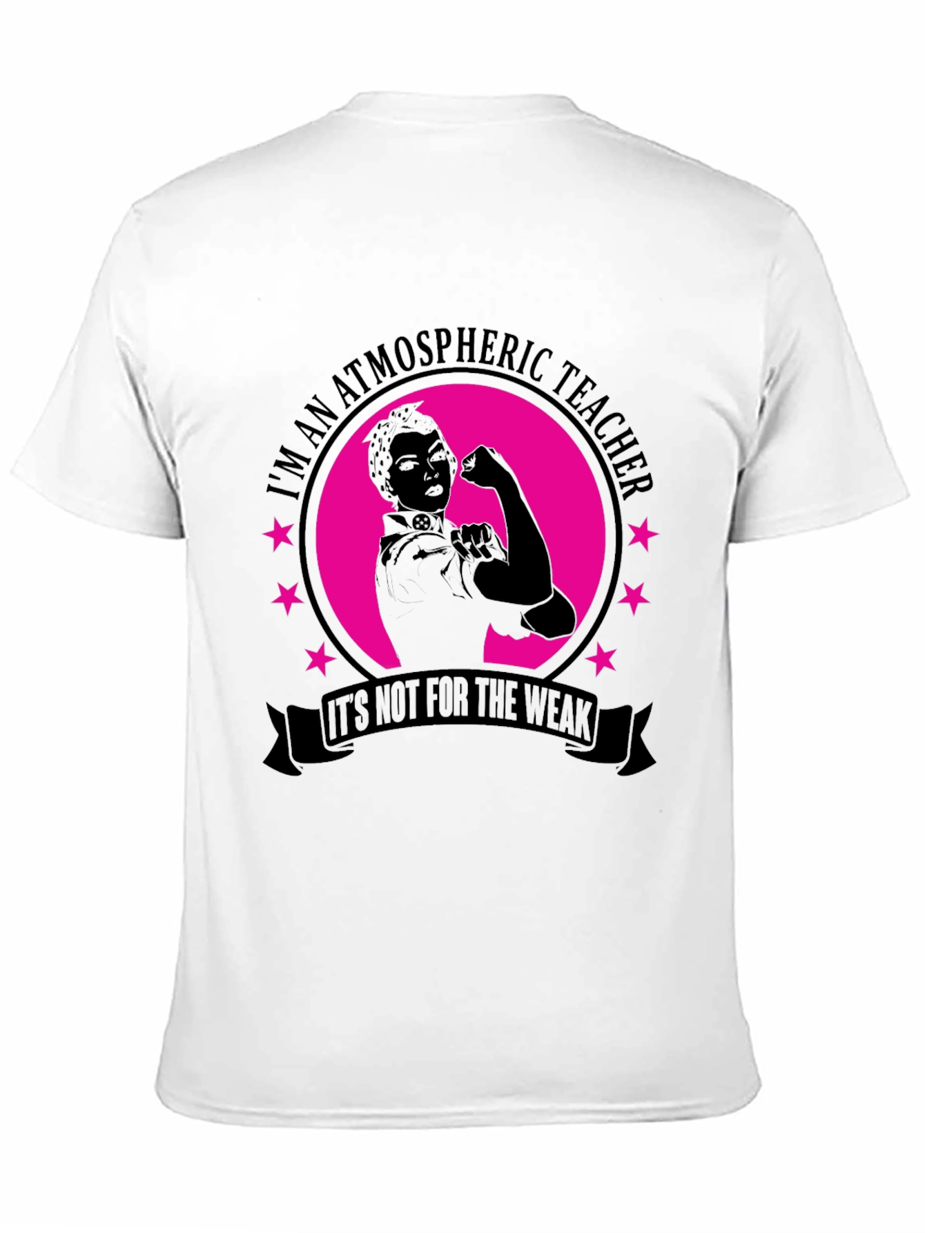 Atmospheric Teacher T-Shirt - Rosie the Riveter Inspired