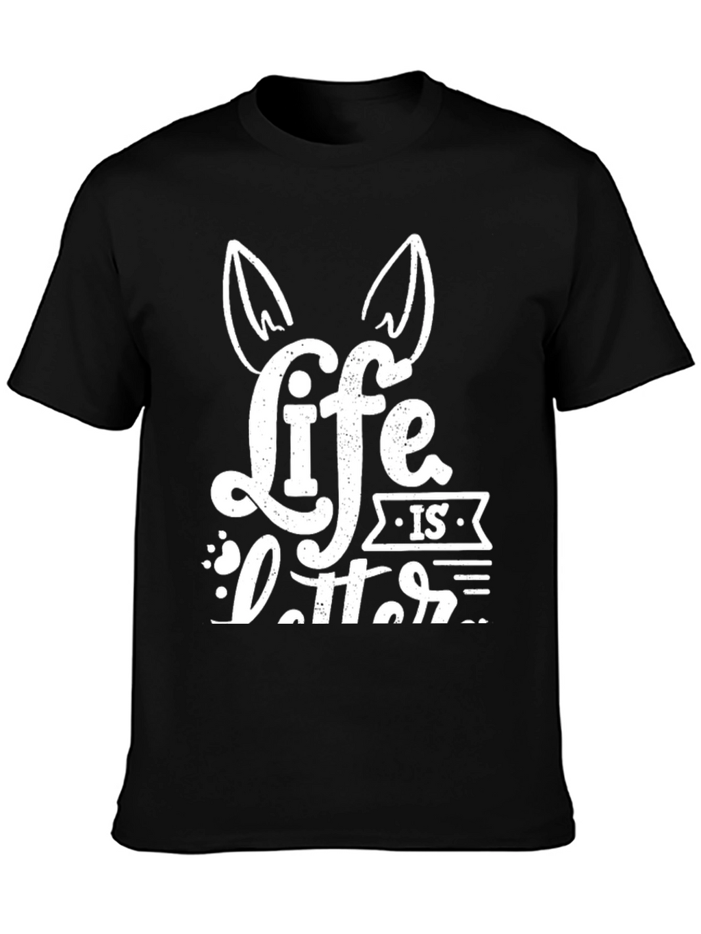 Life is Better with Dogs T-Shirt