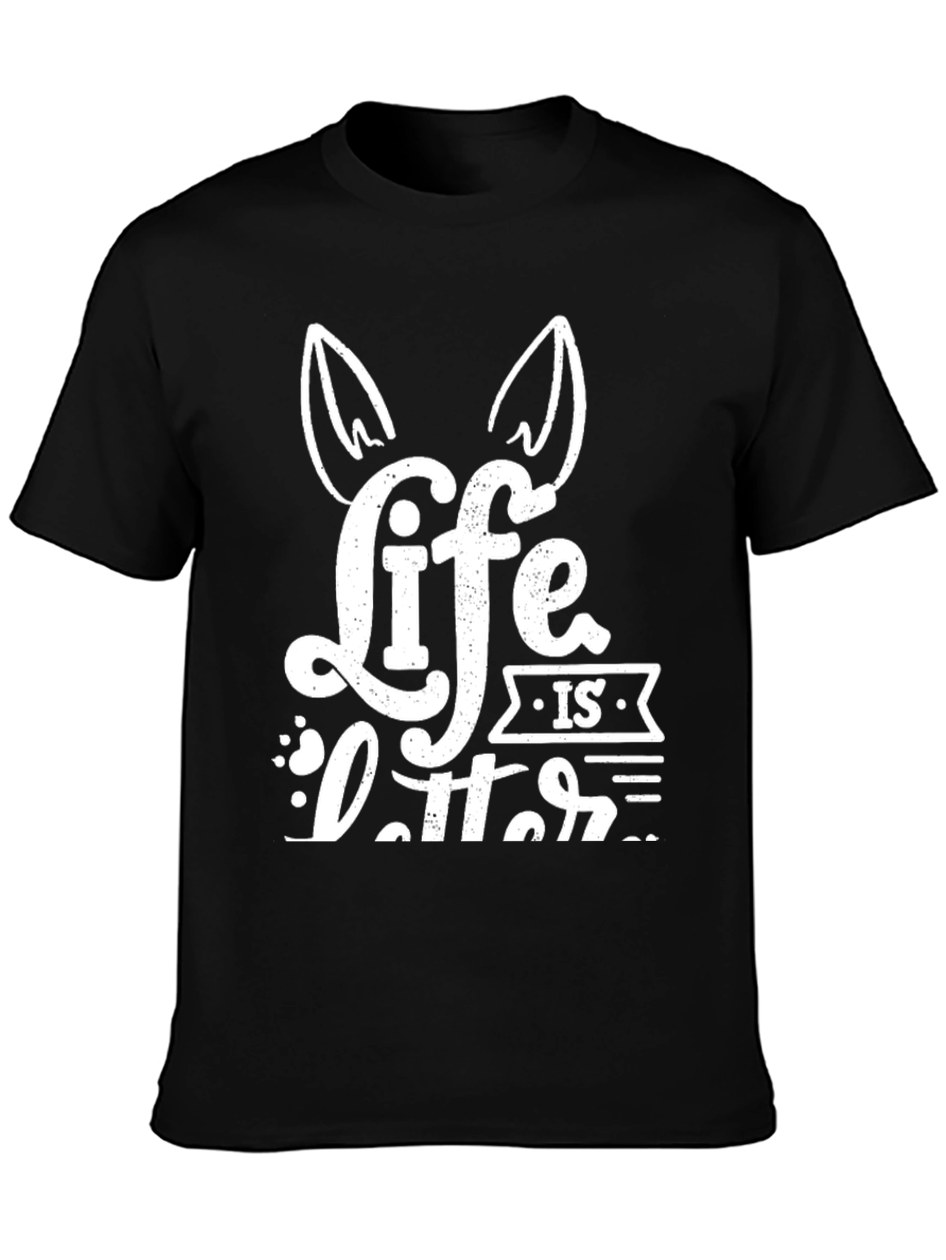Life is Better with Dogs T-Shirt