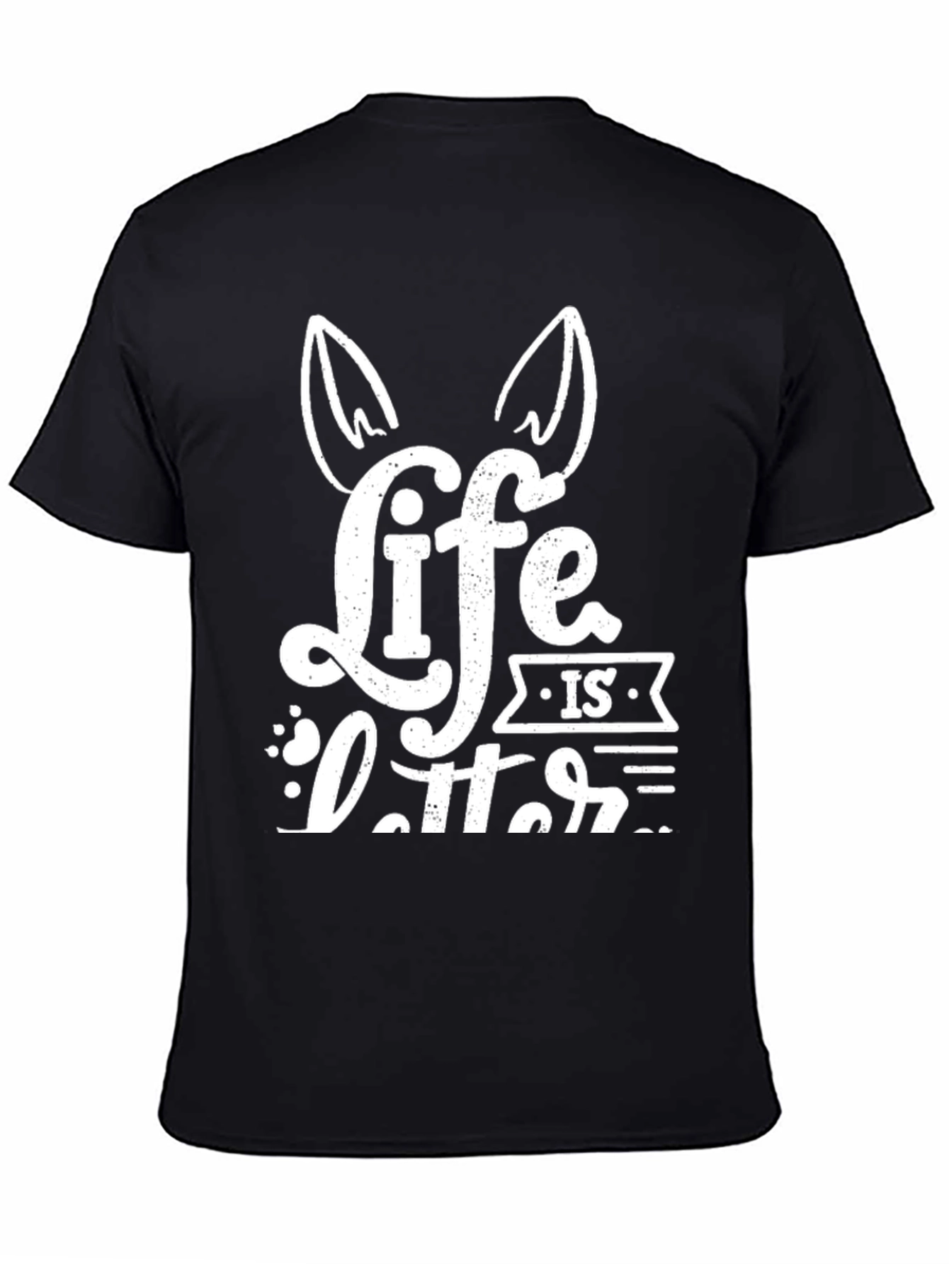 Life is Better with Dogs T-Shirt