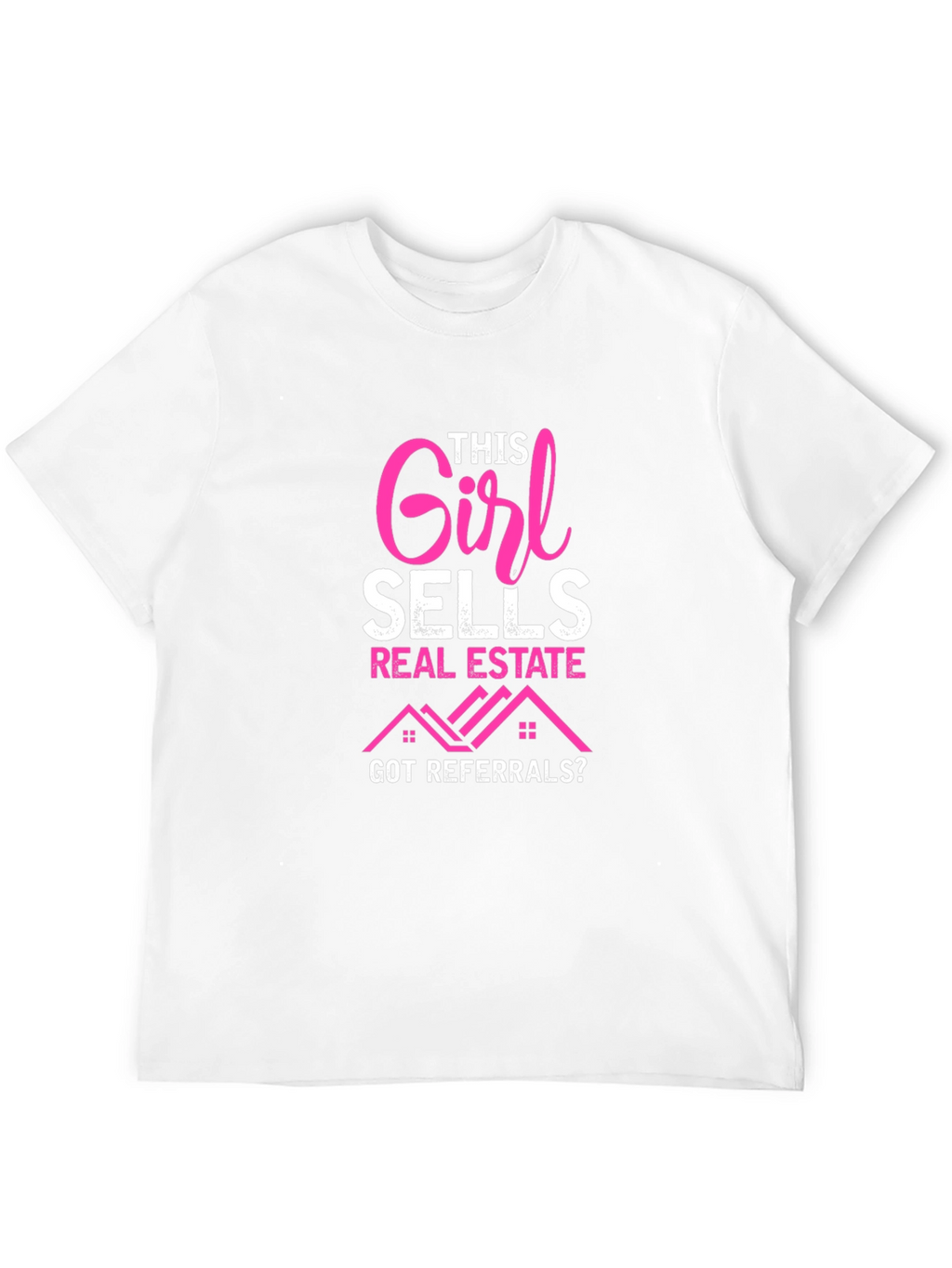 This Girl Sells Real Estate T-Shirt