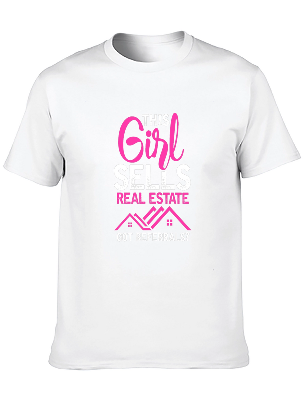 This Girl Sells Real Estate T-Shirt