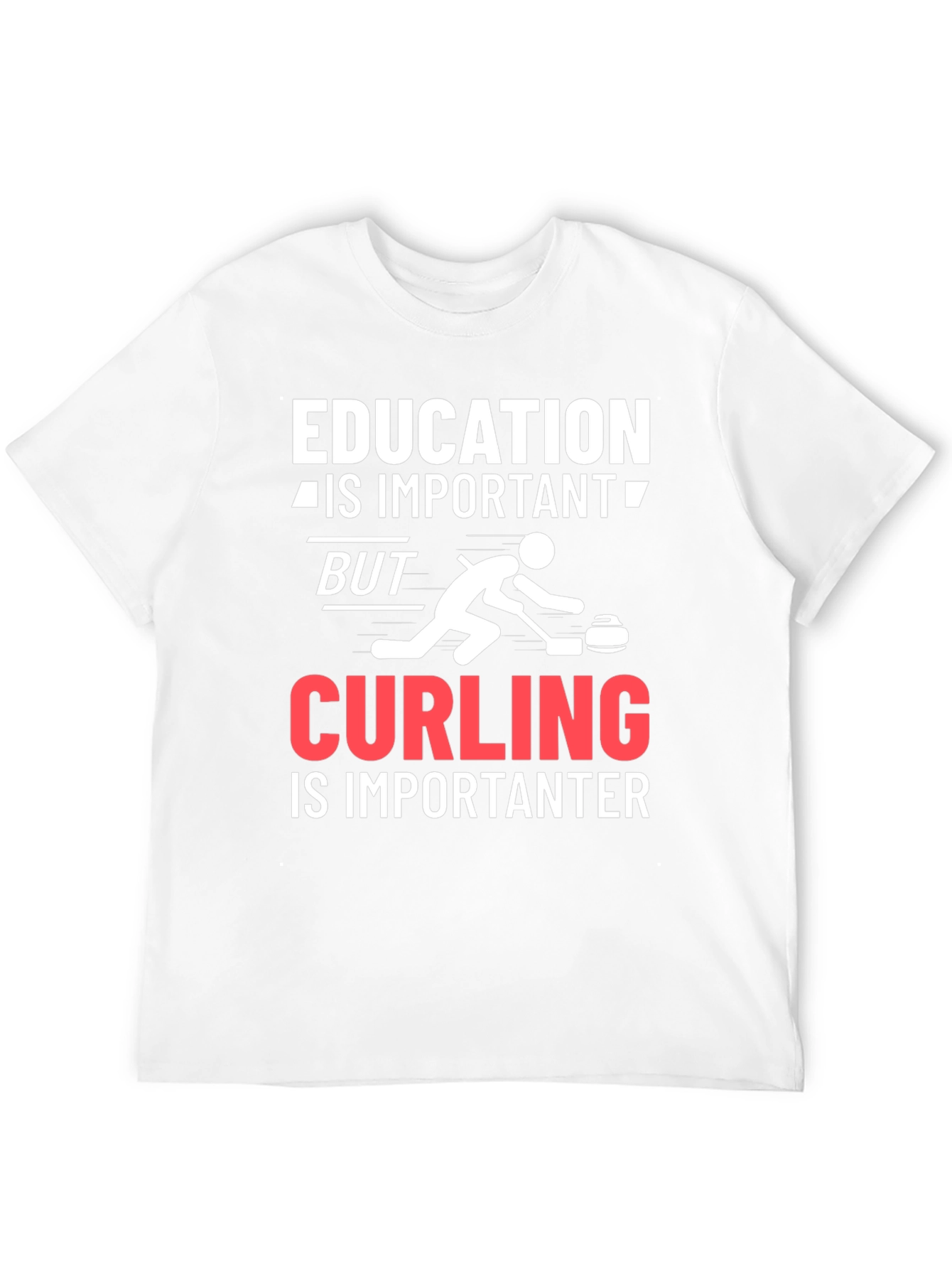 Education Important Curling Importanter T-Shirt