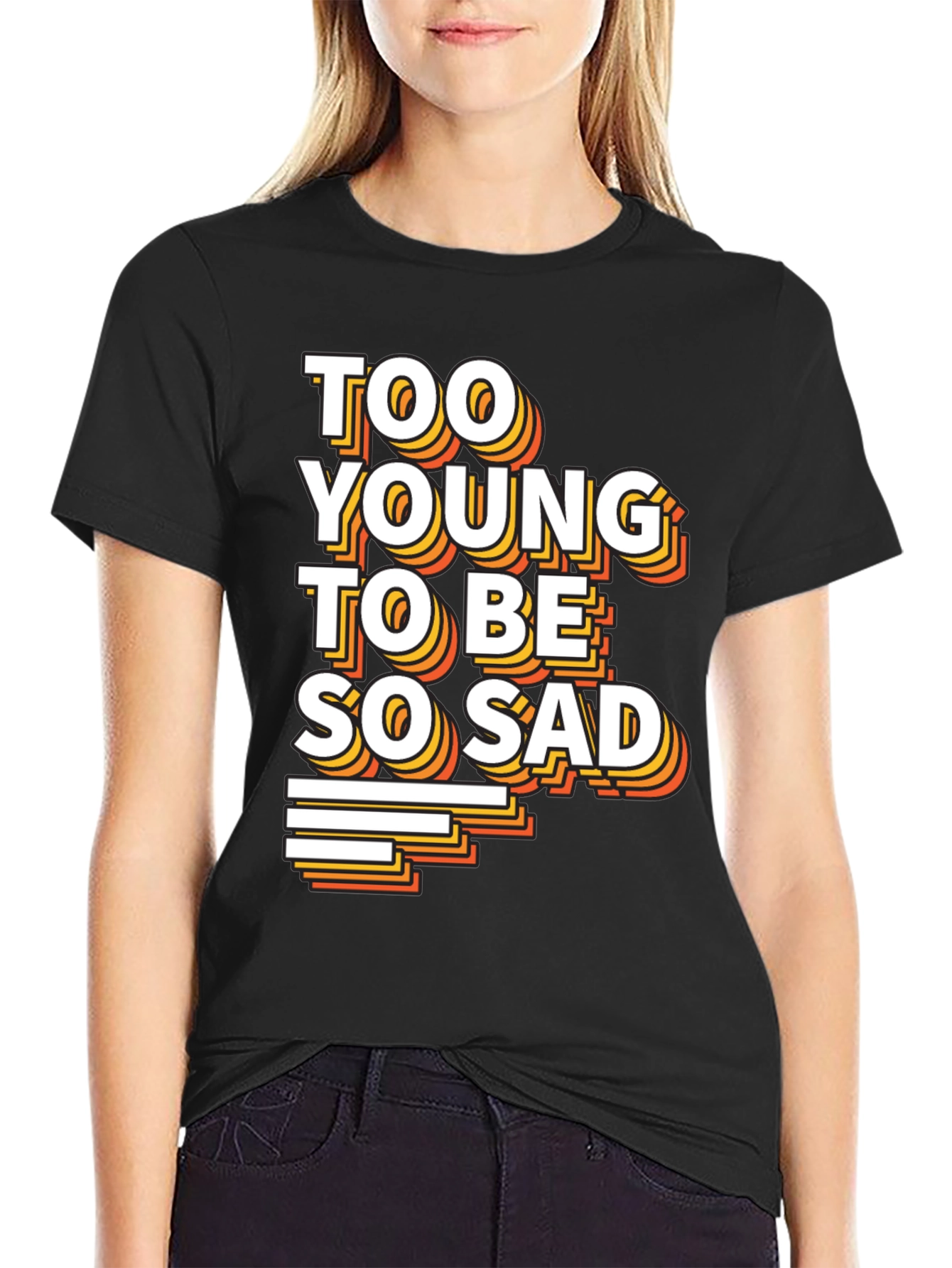 Too Young To Be So Sad Graphic Tee