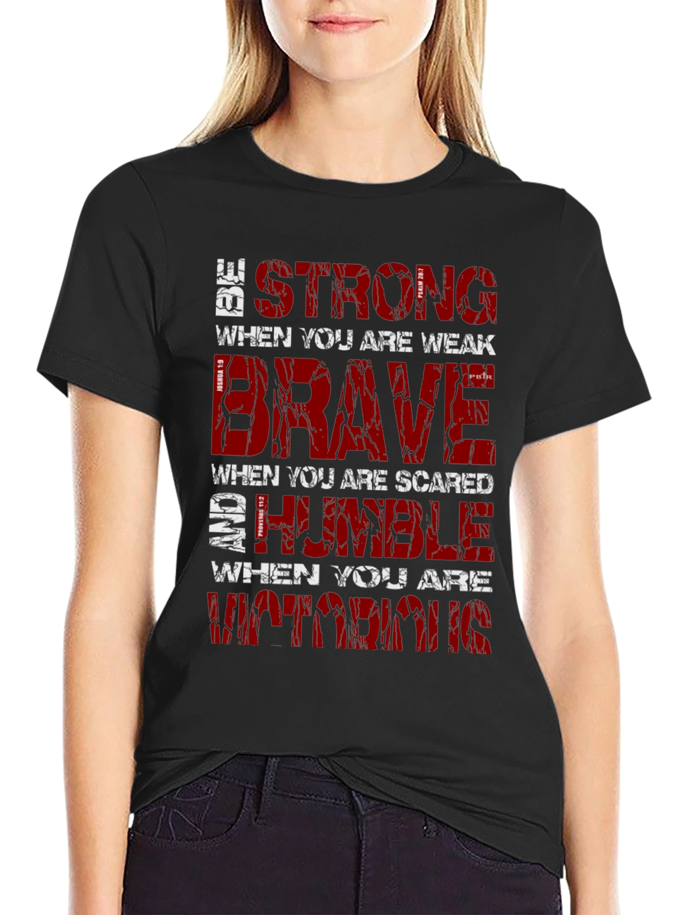 Be Strong Graphic T-Shirt Motivational Christian