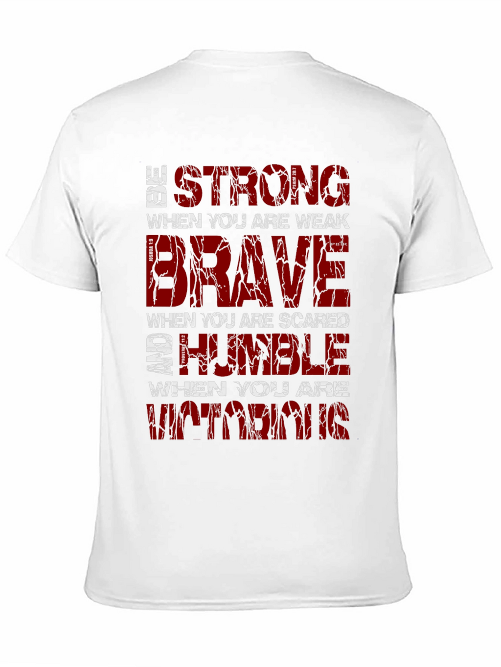 Be Strong Graphic T-Shirt Motivational Christian