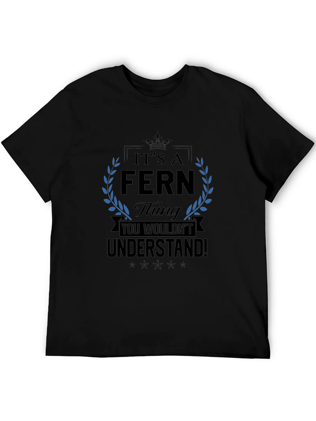 Its A Fern Thing T-Shirt