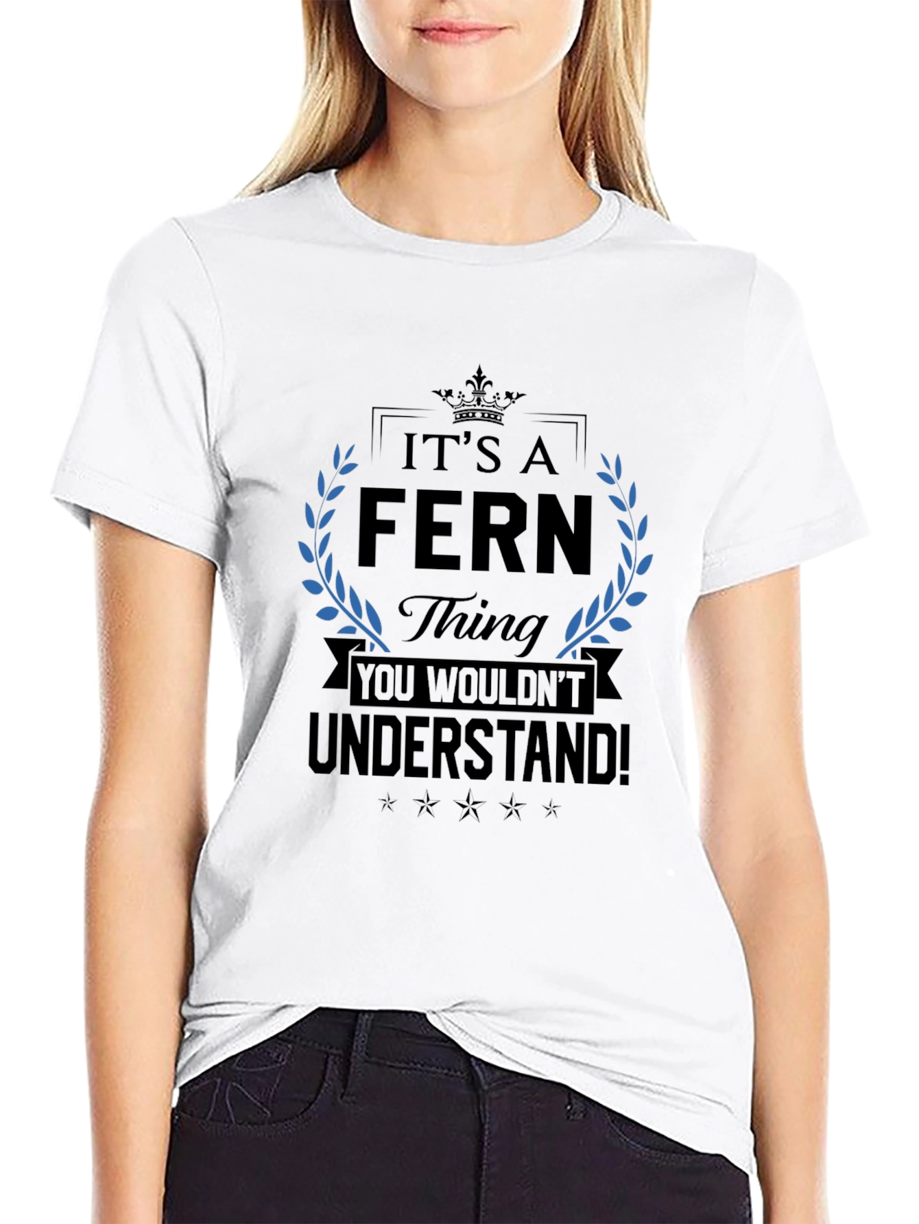 Its A Fern Thing T-Shirt