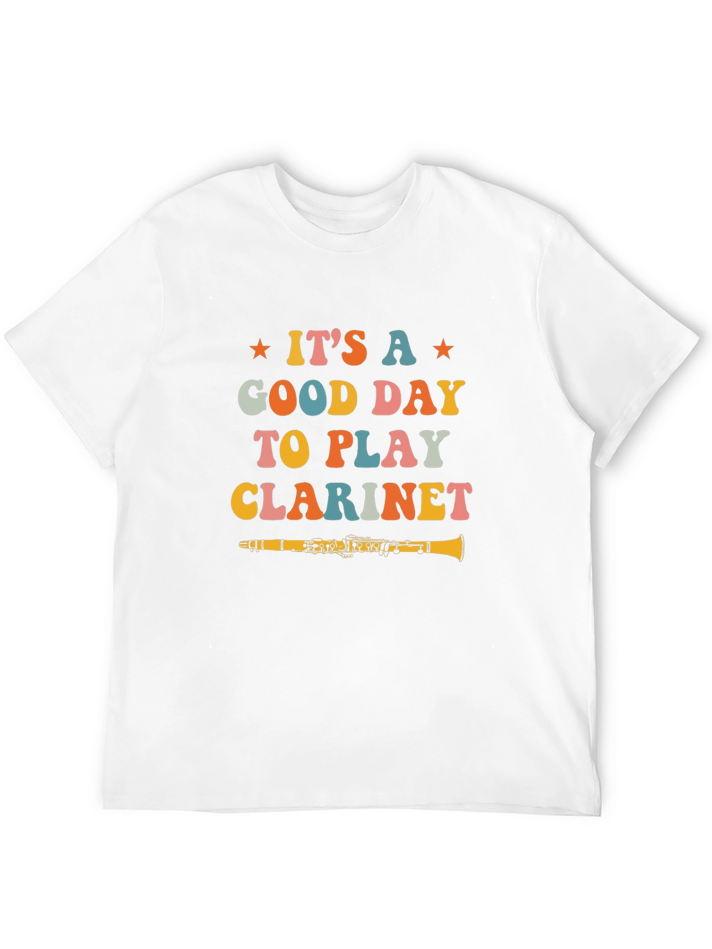 Its a Good Day to Play Clarinet Graphic Tee