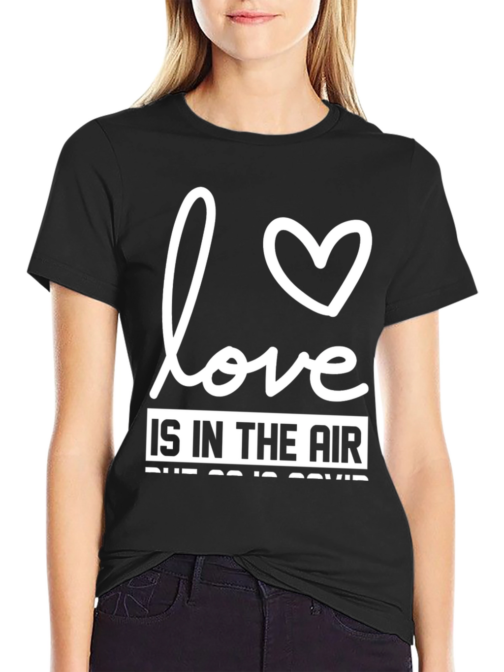 Love Is In The Air Funny Sarcastic T-Shirt