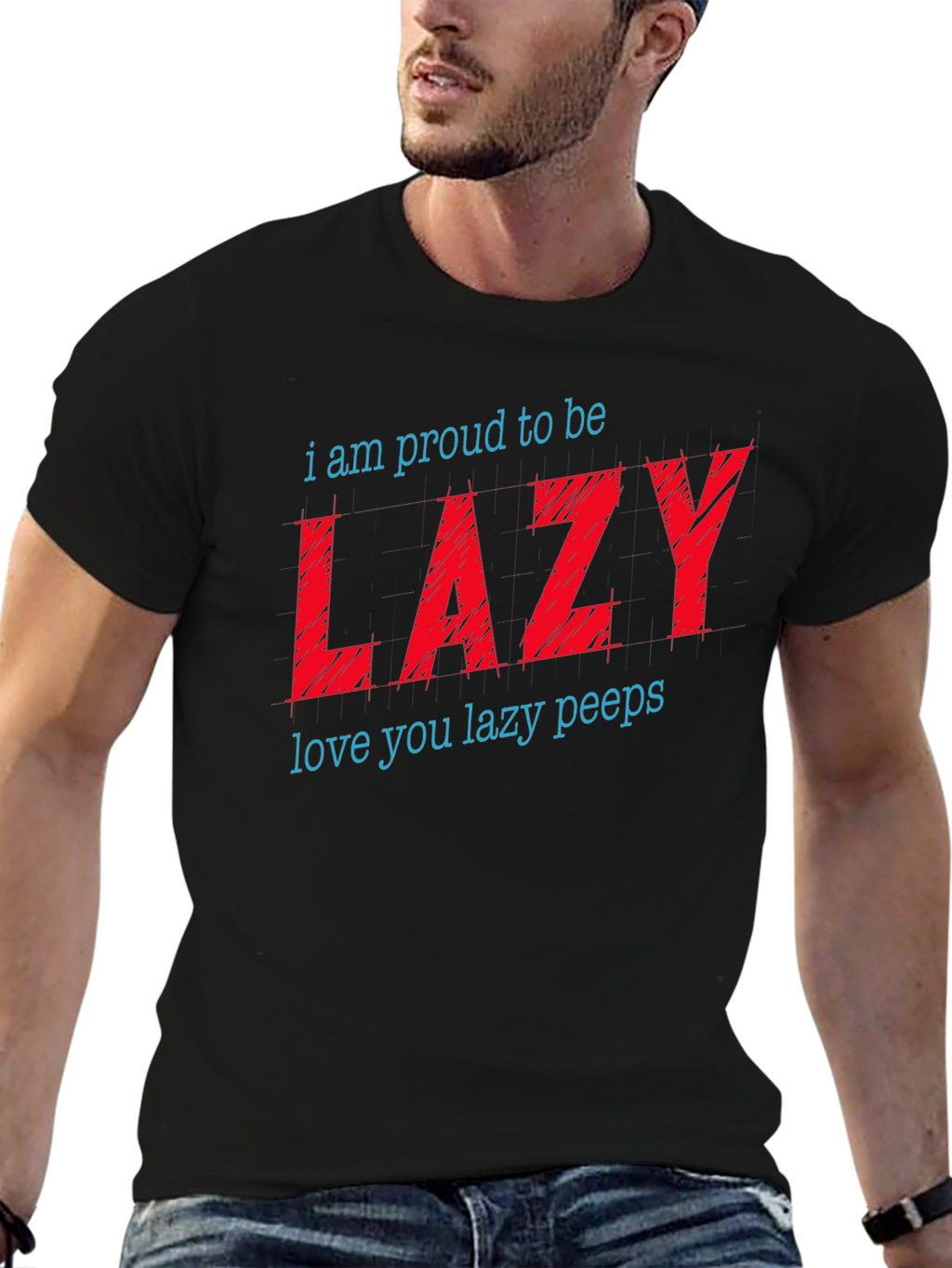 Proud to Be Lazy Graphic T-Shirt