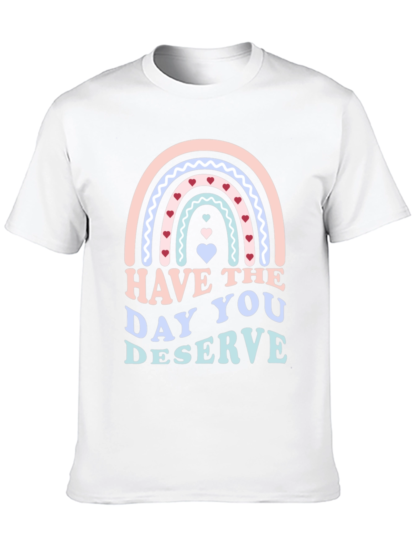 Have The Day You Deserve Black T-Shirt