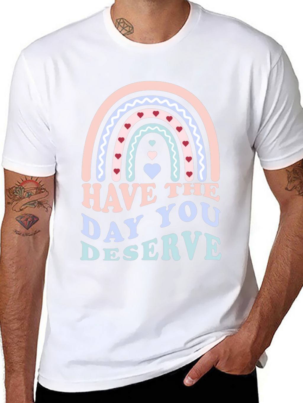 Have The Day You Deserve Black T-Shirt