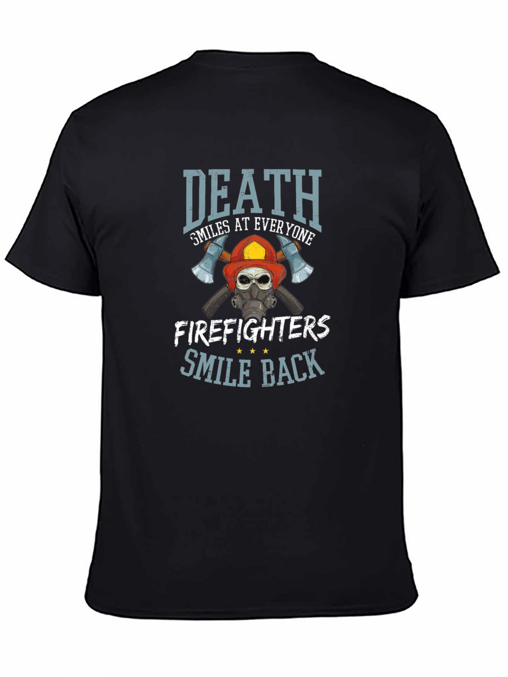 Firefighter Skull Graphic T-Shirt - Death Smiles Back