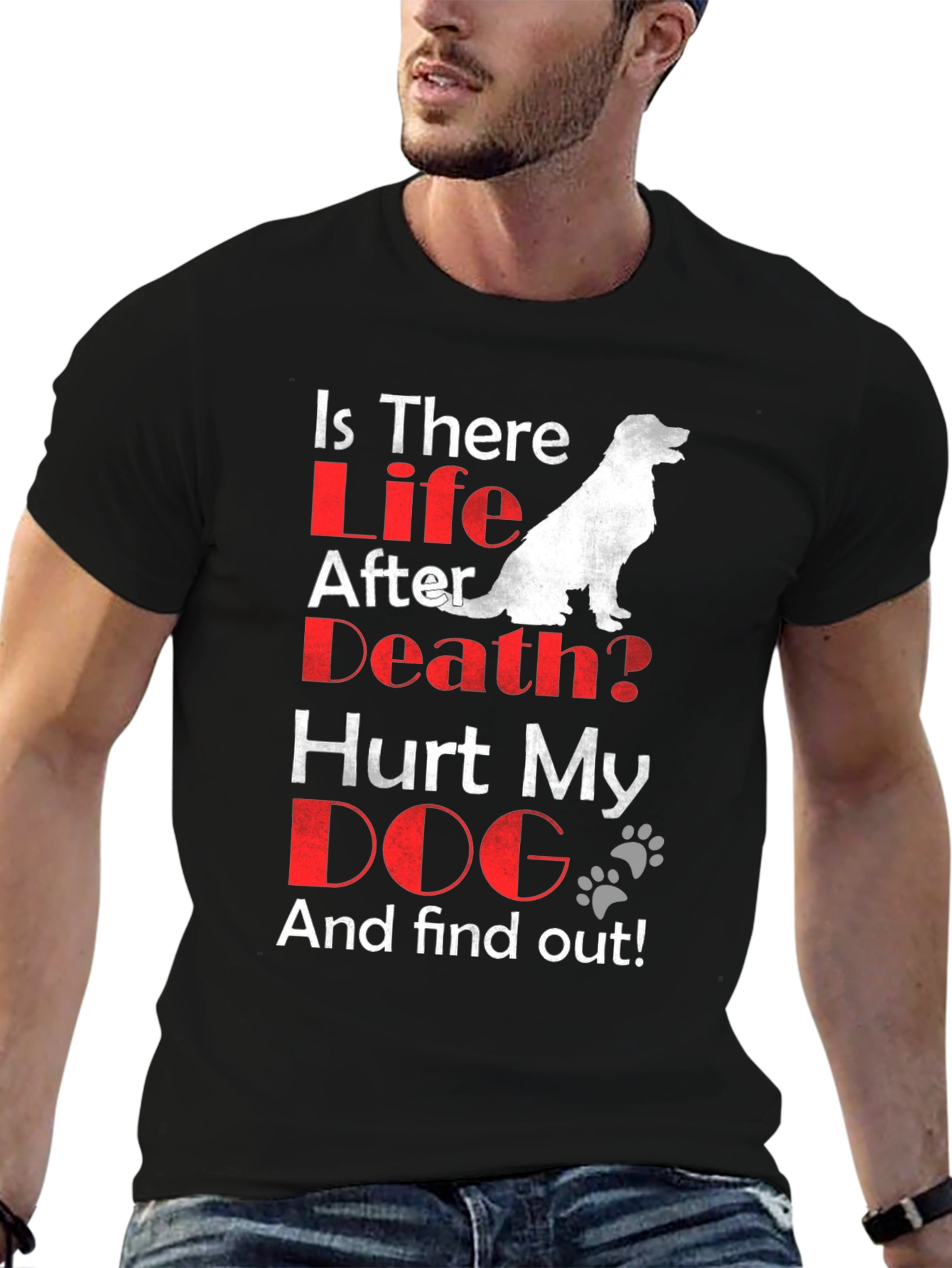 Is There Life After Death? Dog Lover T-Shirt
