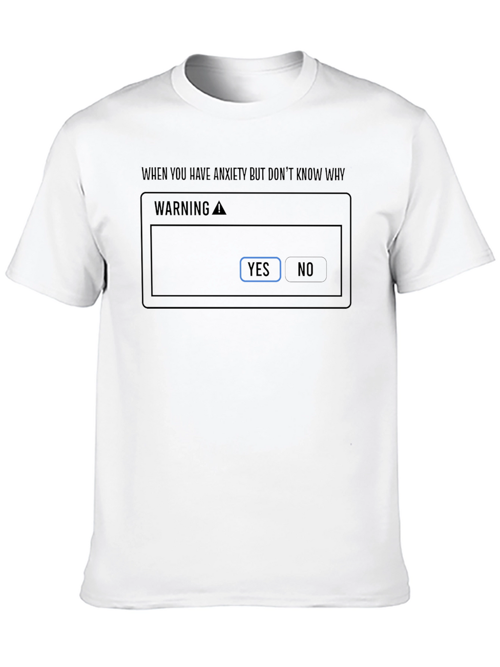 Anxiety Meme Black T-Shirt - Humorous Graphic Tee