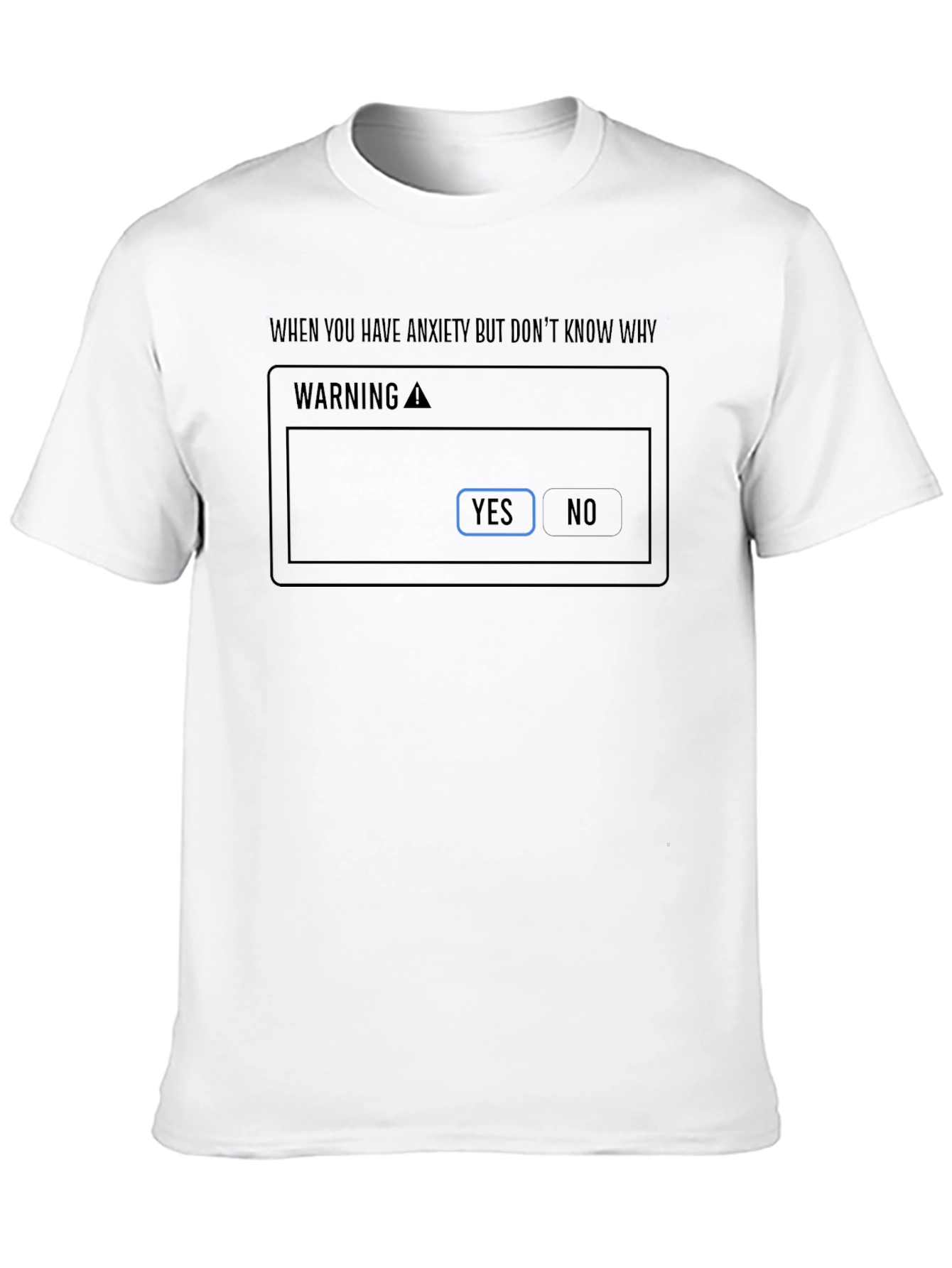 Anxiety Meme Black T-Shirt - Humorous Graphic Tee
