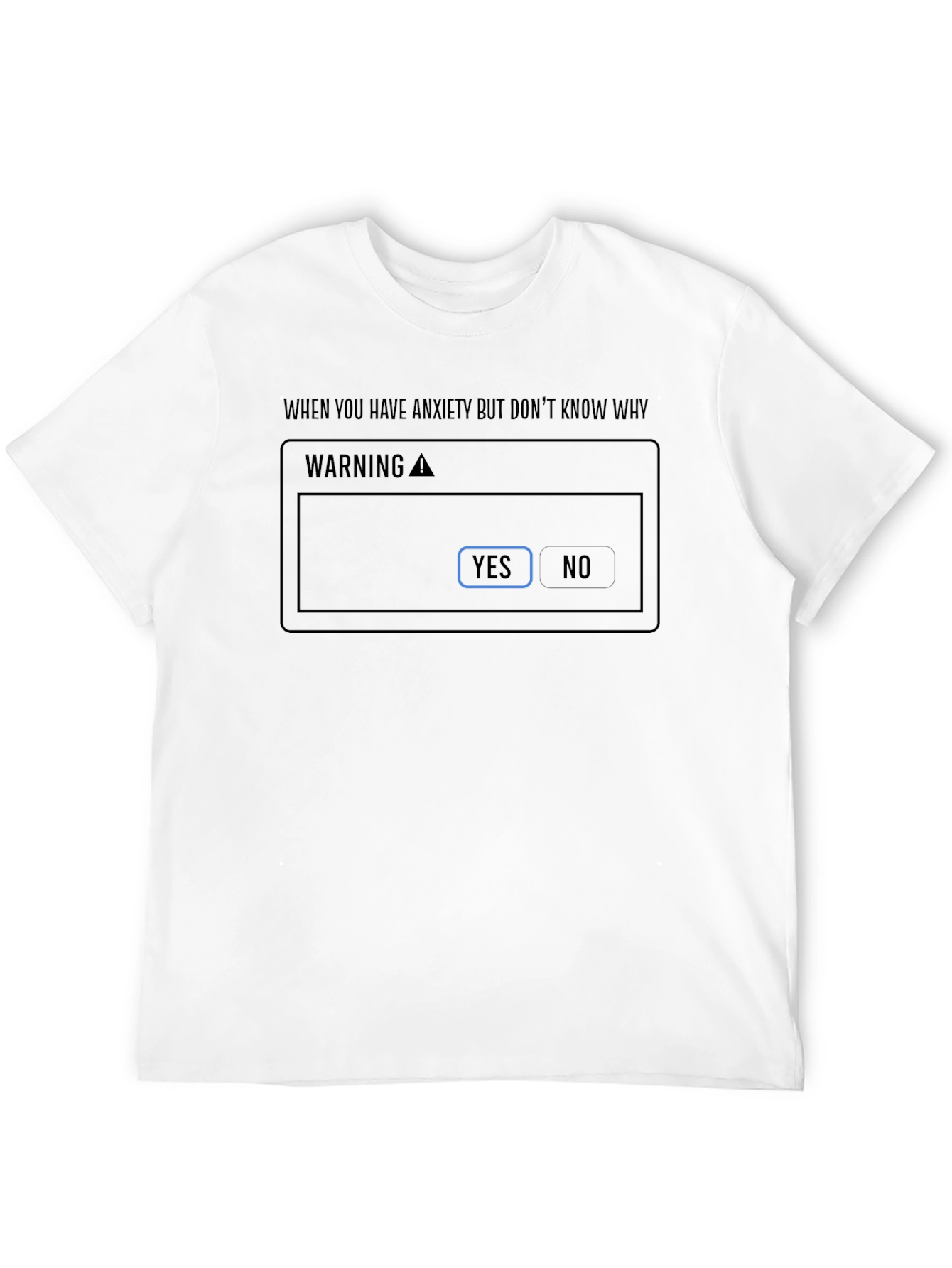 Anxiety Meme Black T-Shirt - Humorous Graphic Tee