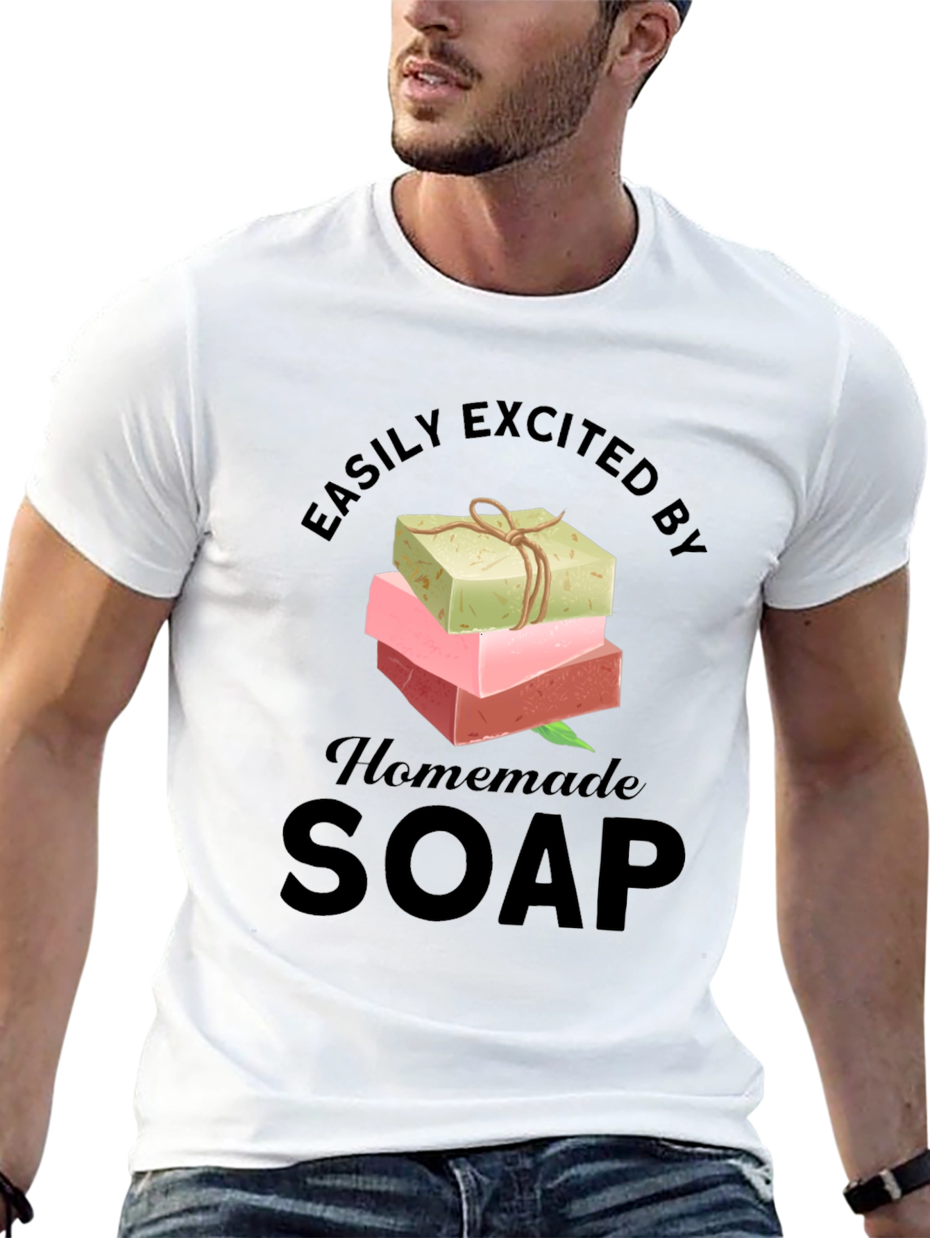 Easily Excited By Homemade Soap T-Shirt