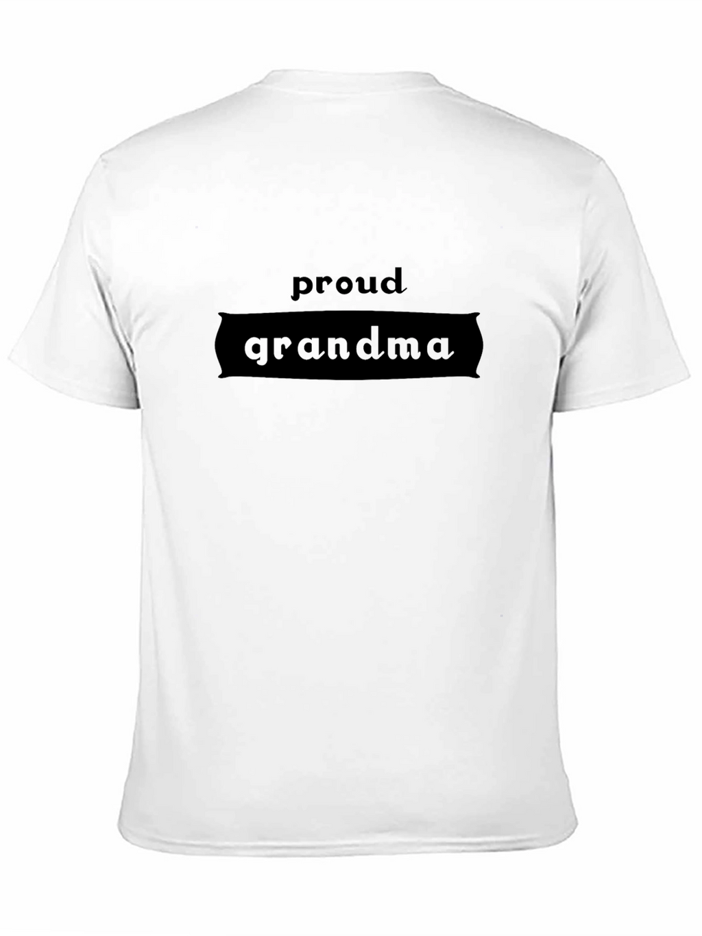 Proud Grandma Black T-Shirt