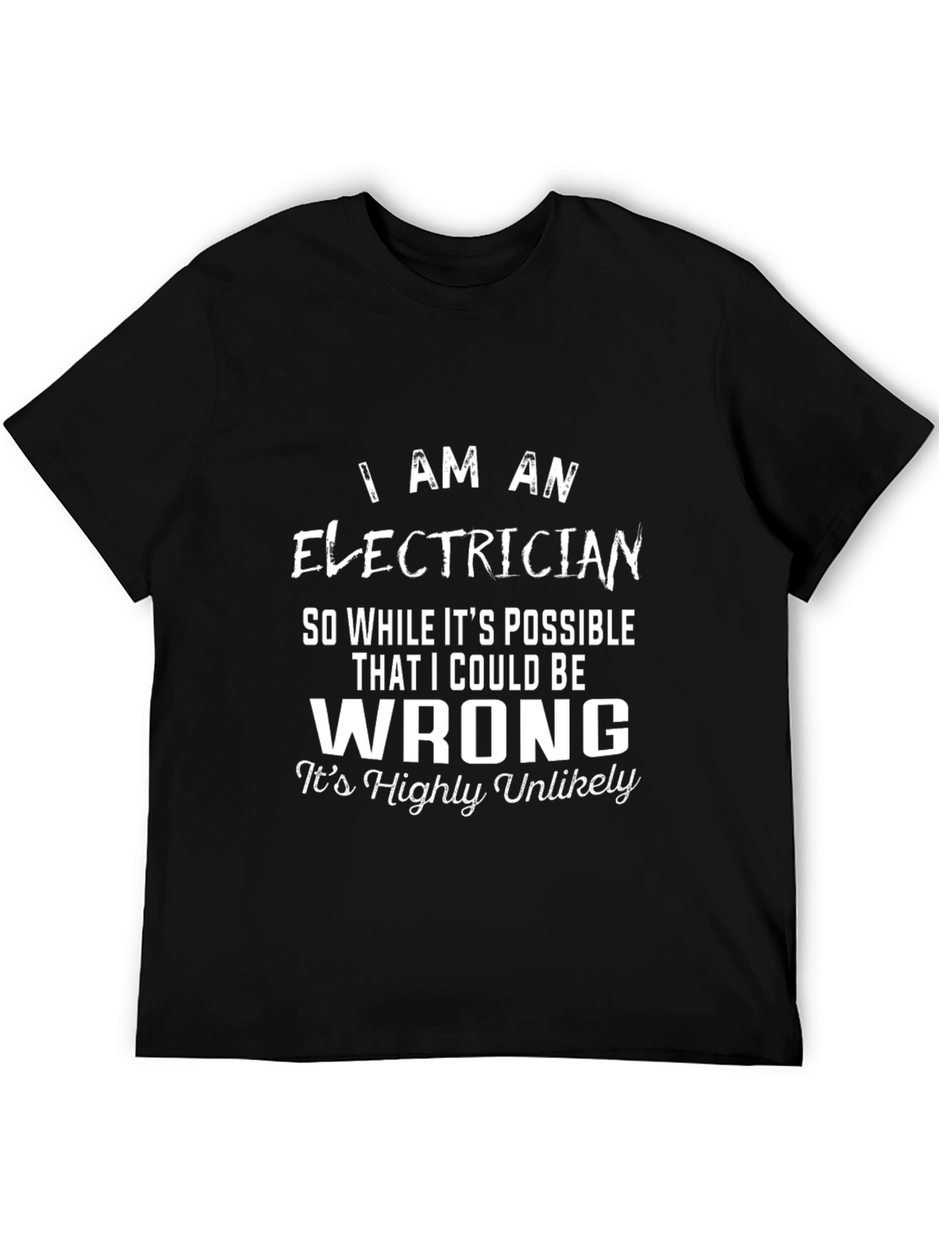 Electrician Humor Graphic T-Shirt