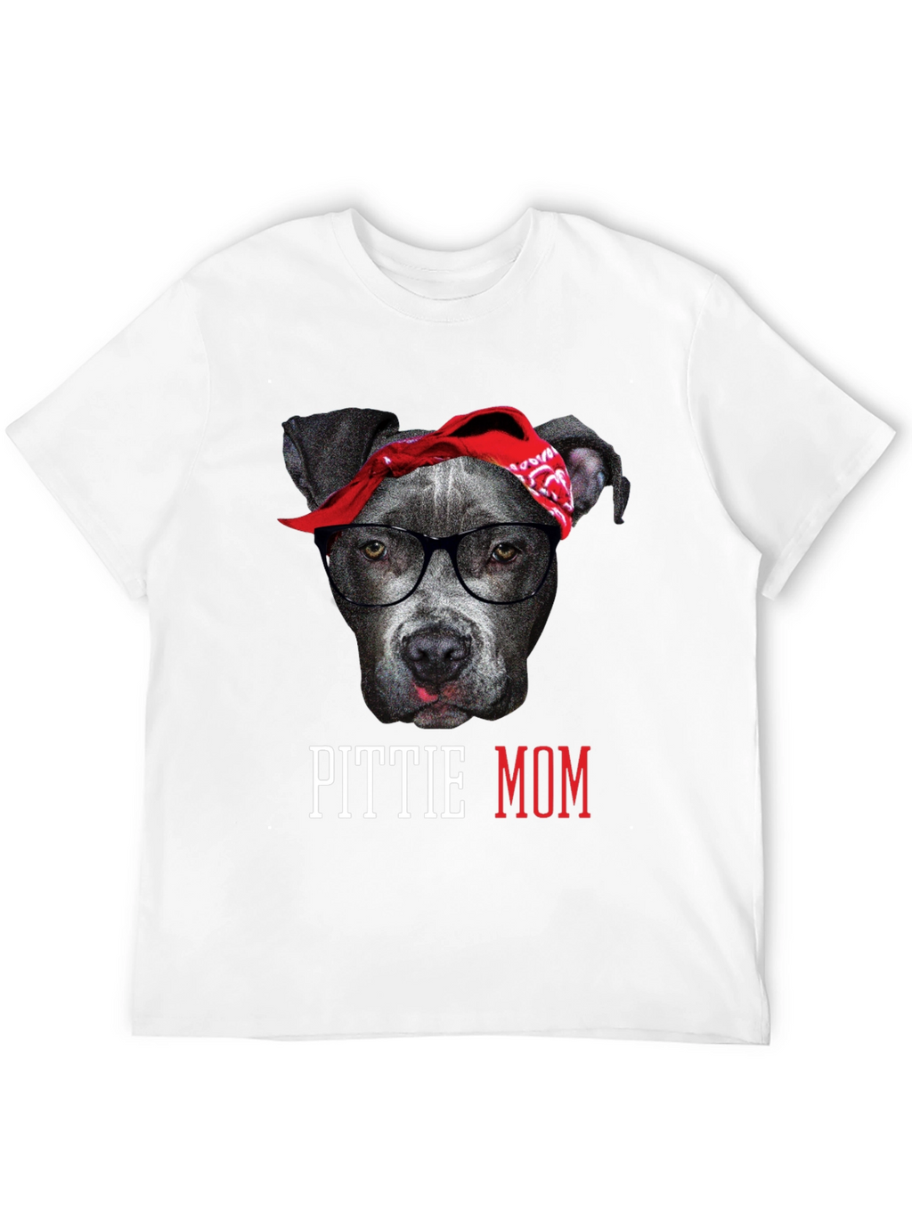 Pittie Mom T-Shirt - Dog Lover Tee