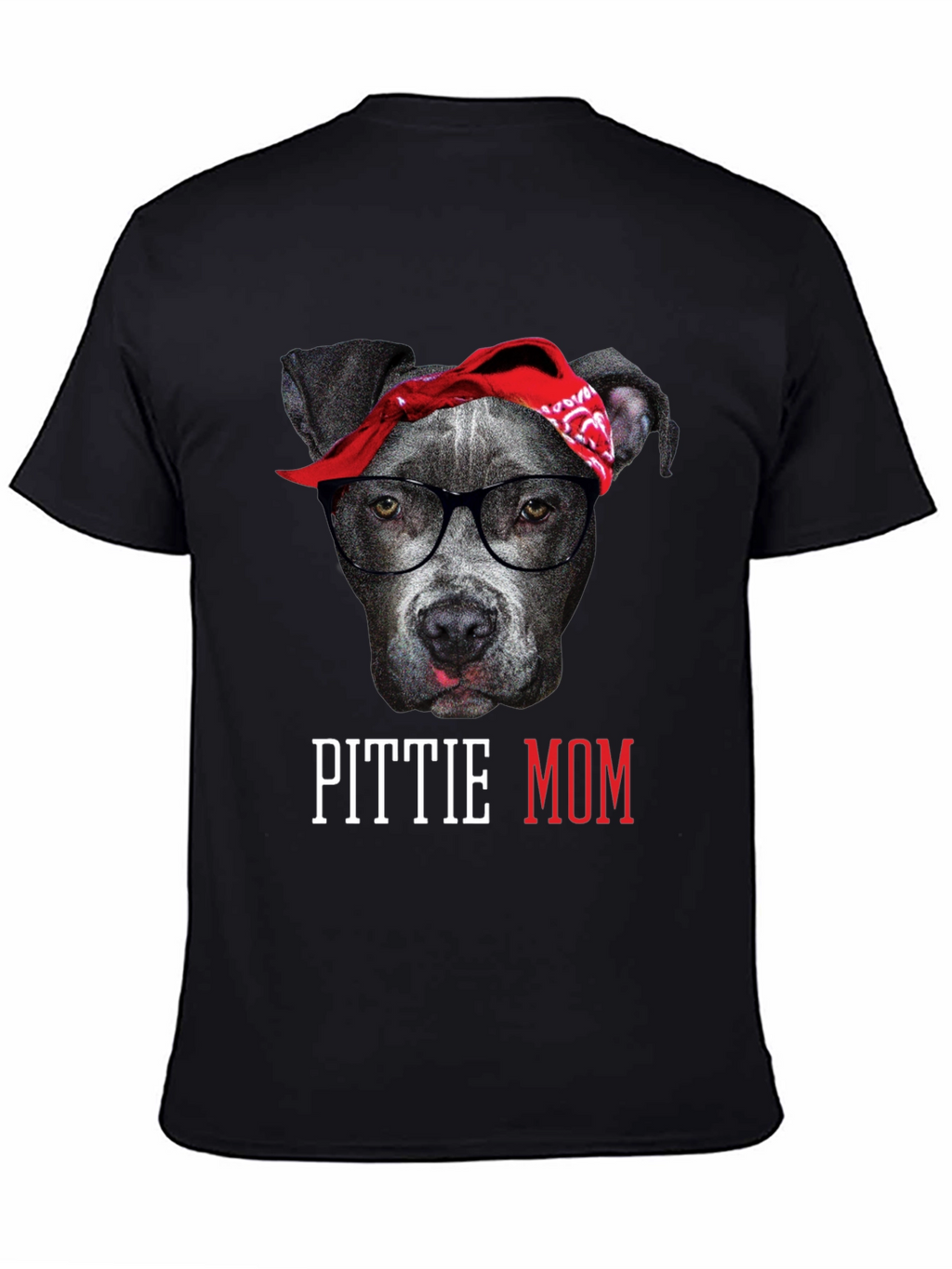 Pittie Mom T-Shirt - Dog Lover Tee