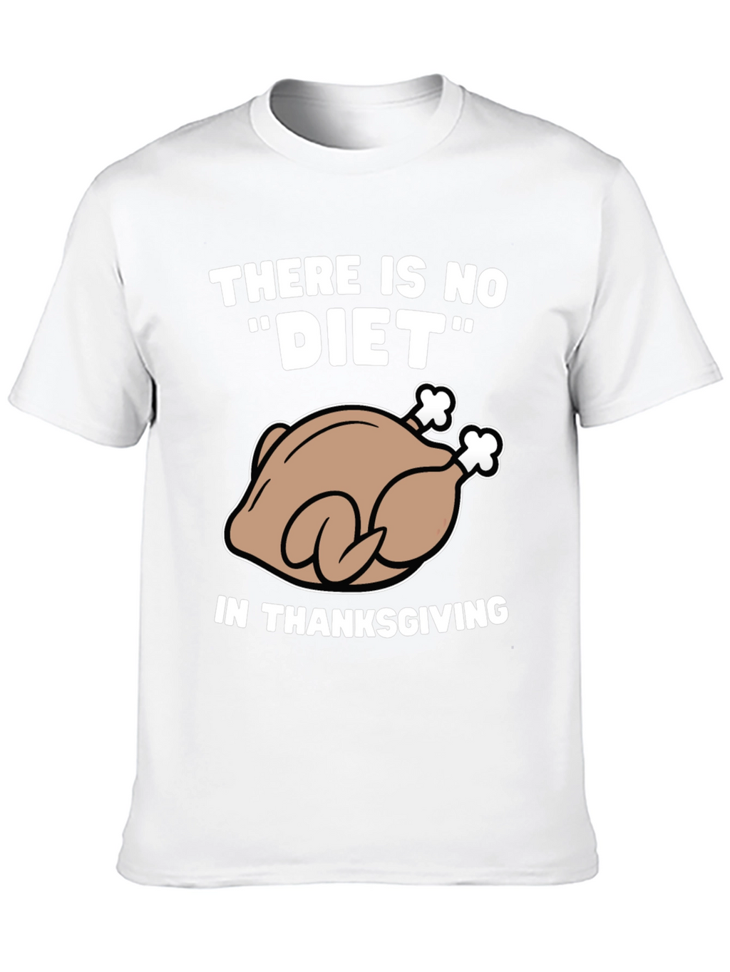 Thanksgiving Turkey Diet Humor T-Shirt
