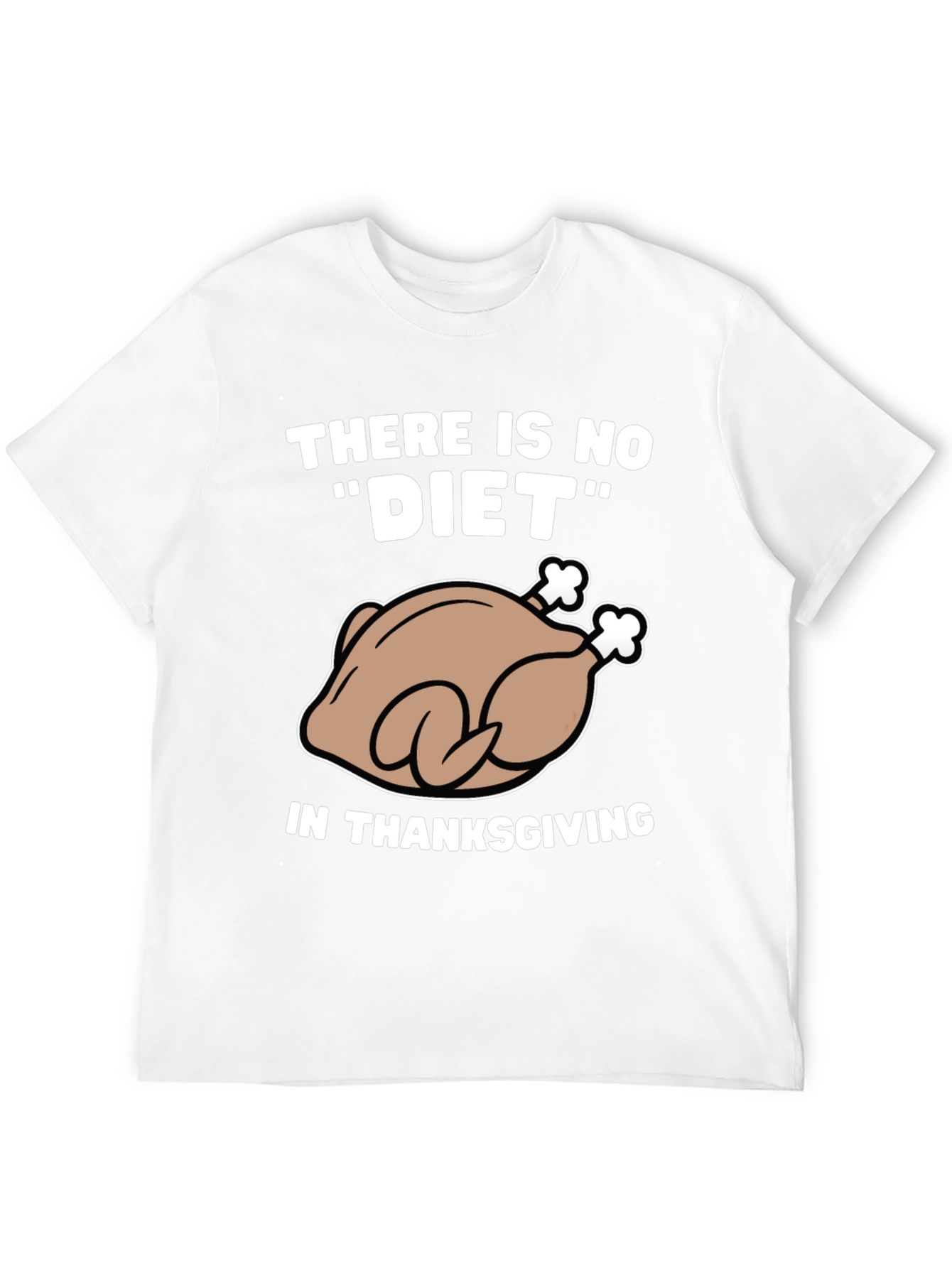 Thanksgiving Turkey Diet Humor T-Shirt