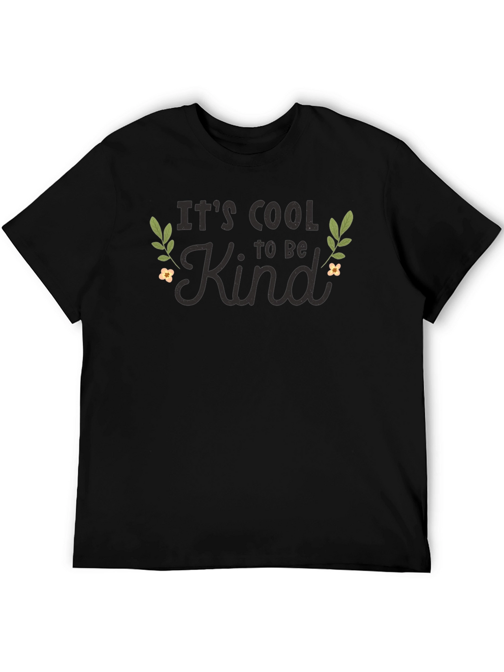 Its Cool to Be Kind Black Graphic Tee