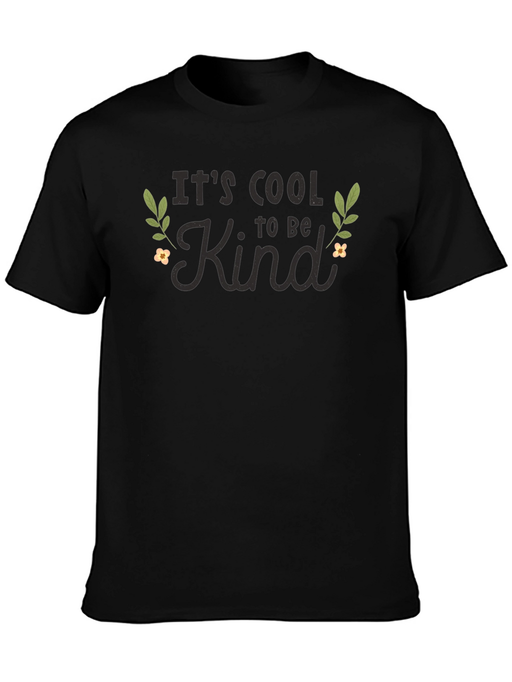 Its Cool to Be Kind Black Graphic Tee
