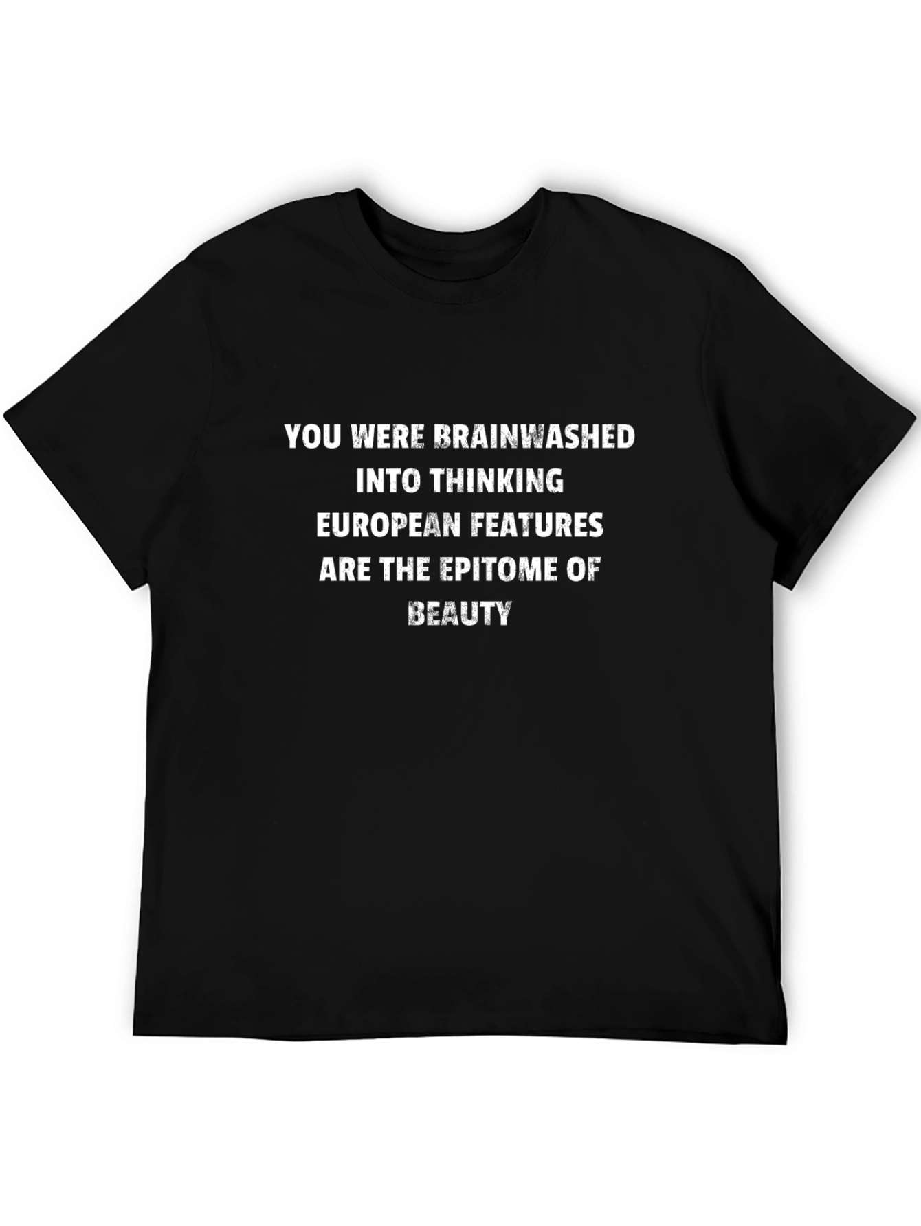 Brainwashed T-Shirt - European Features