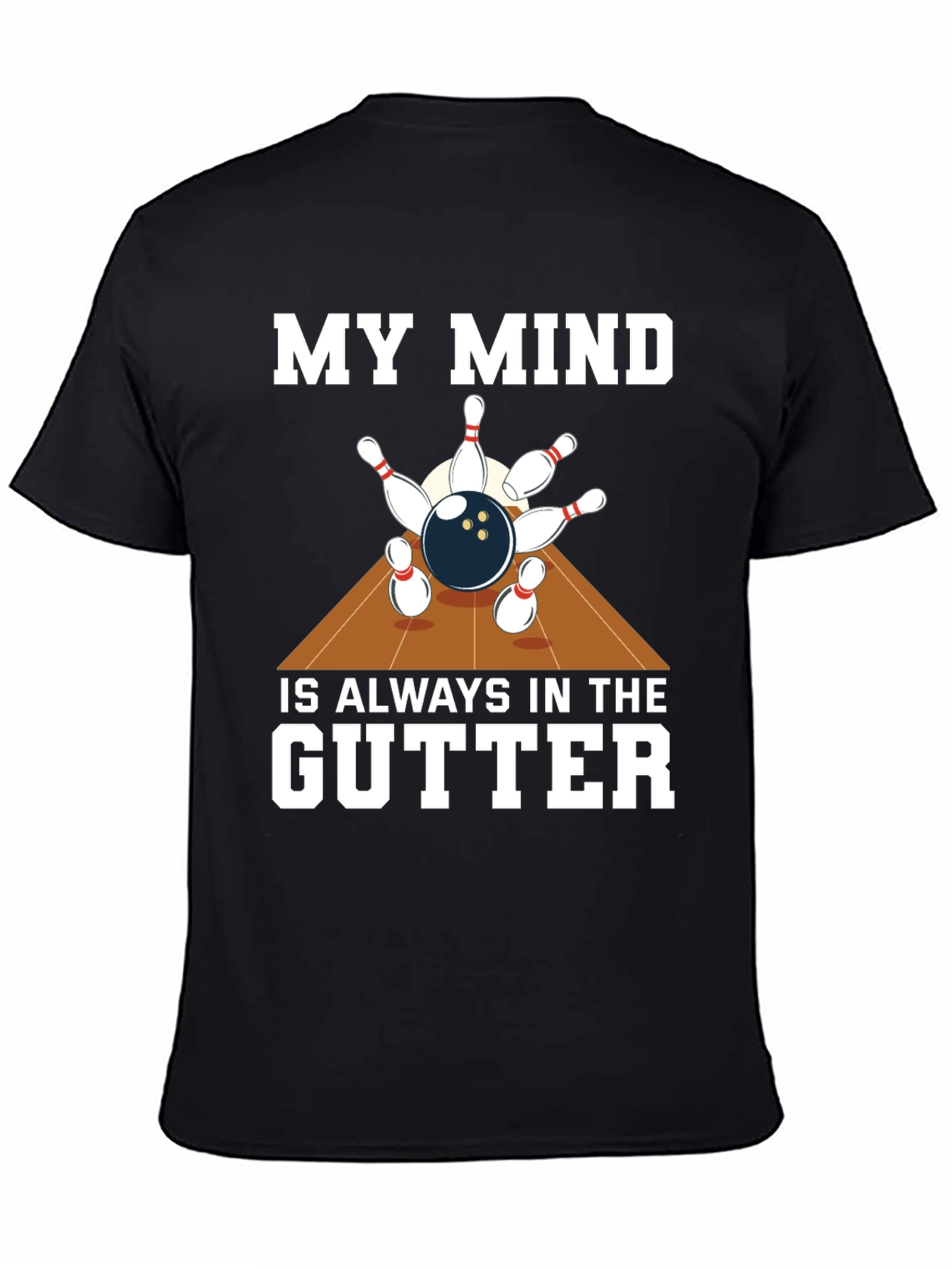Bowling Humor T-Shirt - Mind in the Gutter Tee