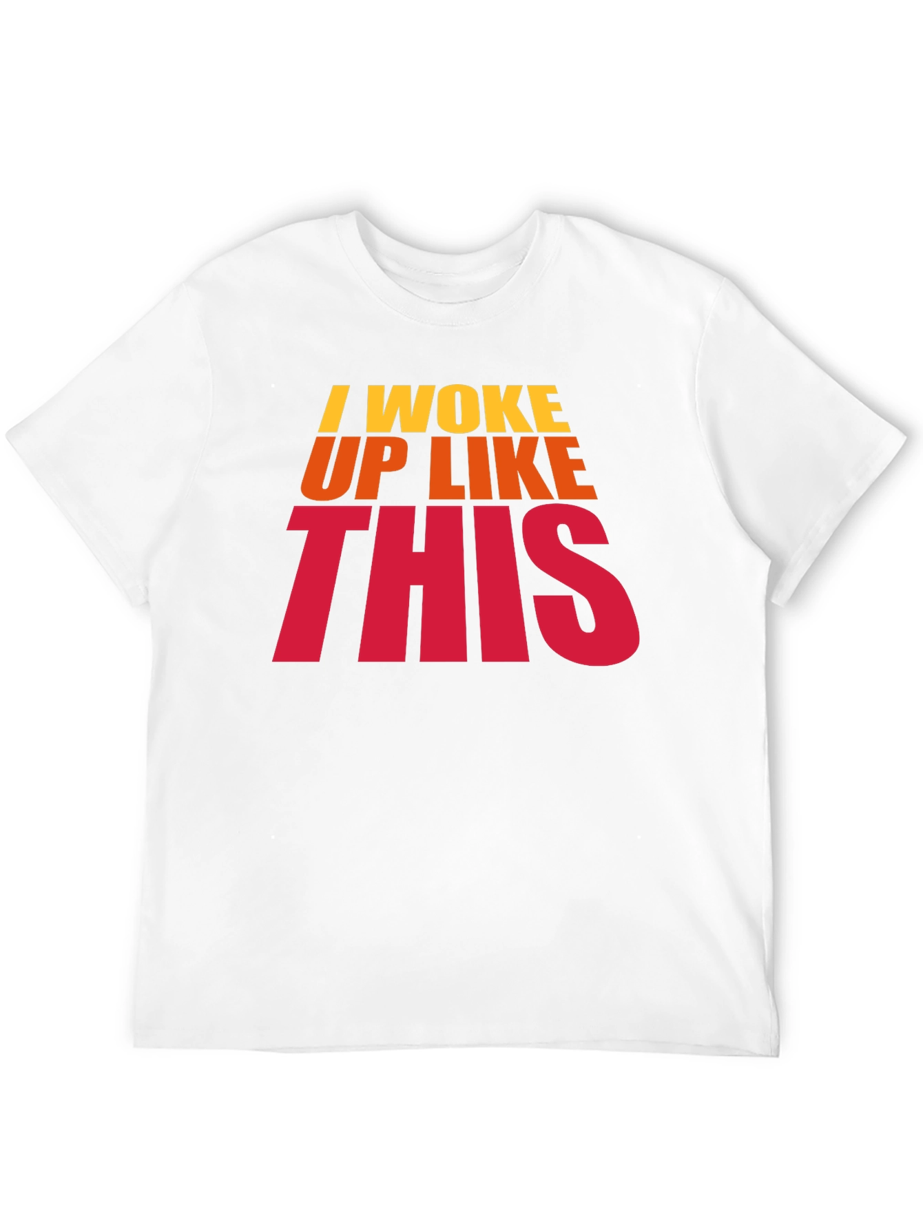 I Woke Up Like This Black Graphic T-Shirt