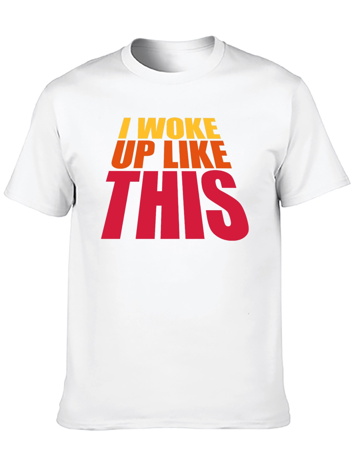 I Woke Up Like This Black Graphic T-Shirt